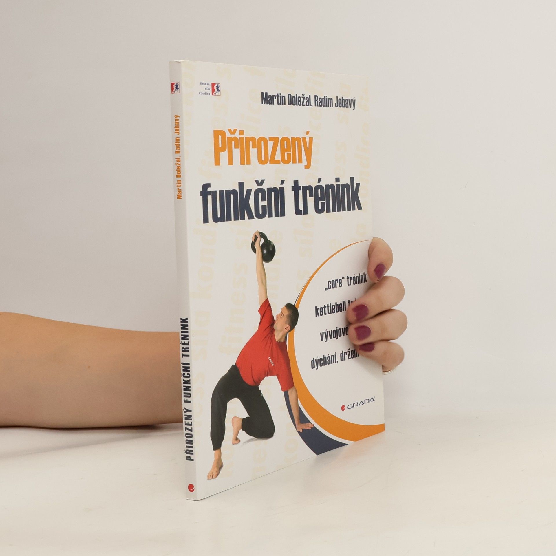 Martin Doležal Přirozený funkční trénink