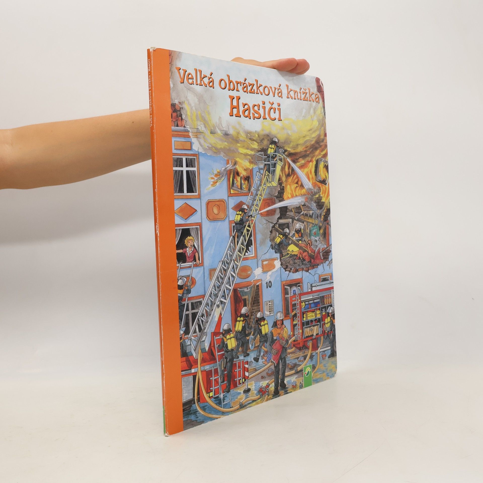 Jan Šindelka Velká obrázková knížka. Hasiči