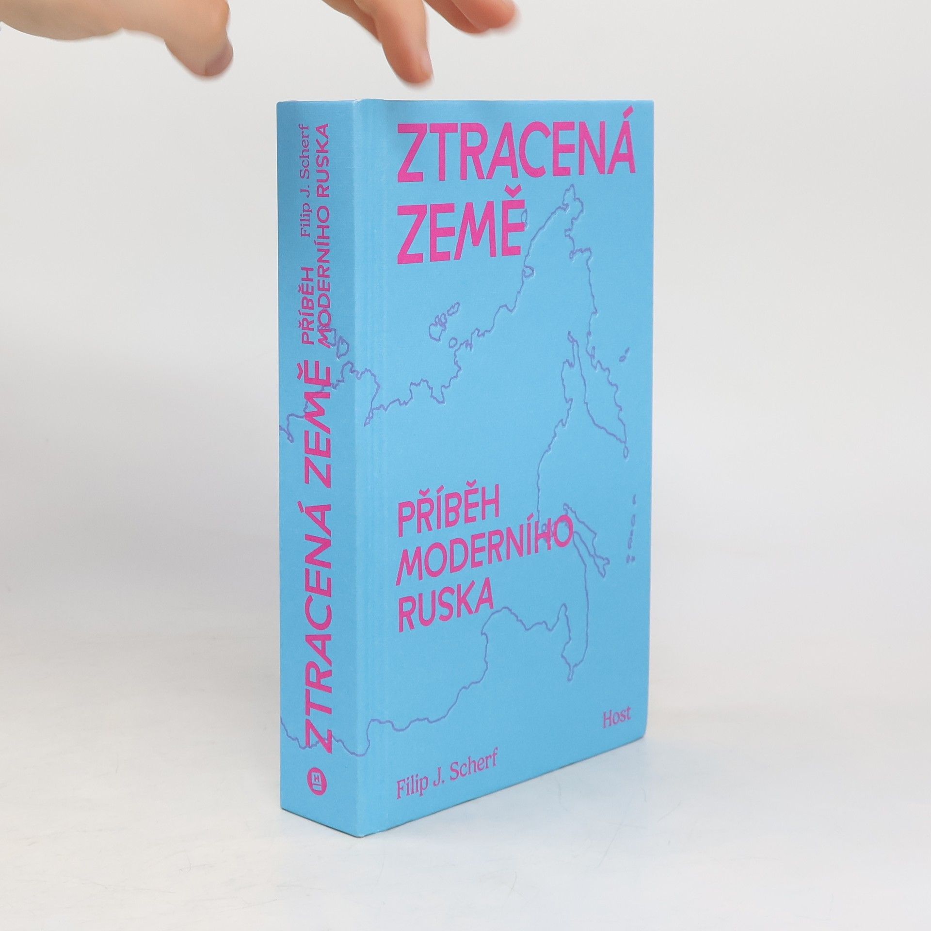 Filip Scherf Ztracená země: Příběh moderního Ruska