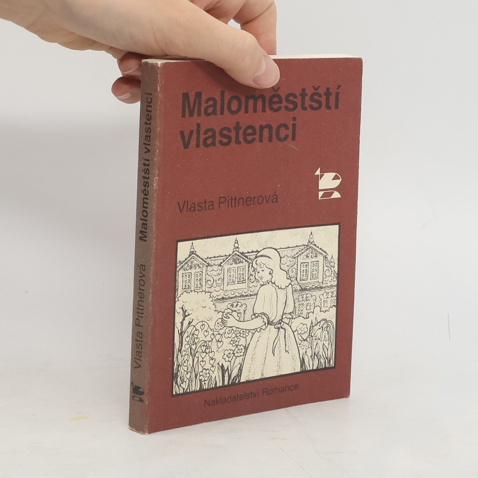 Vlasta Pittnerová Maloměstští vlastenci