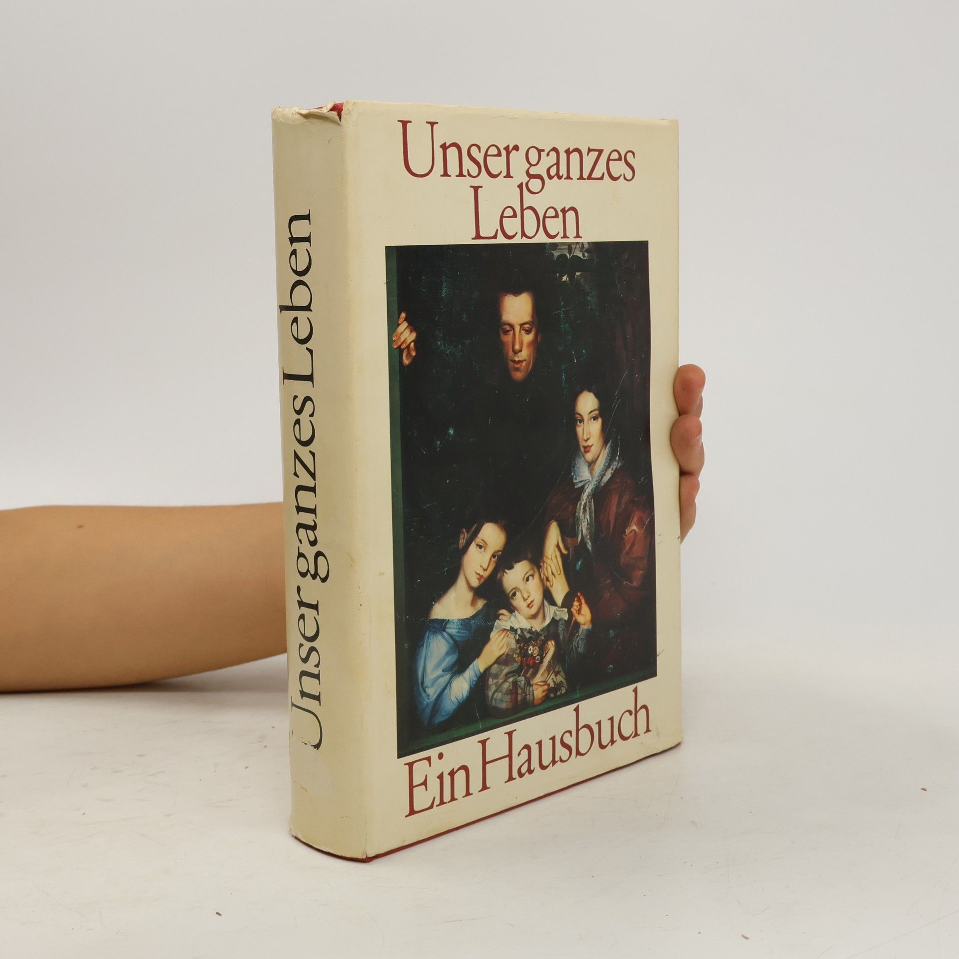 Collectif d'auteurs Unser ganzes Leben