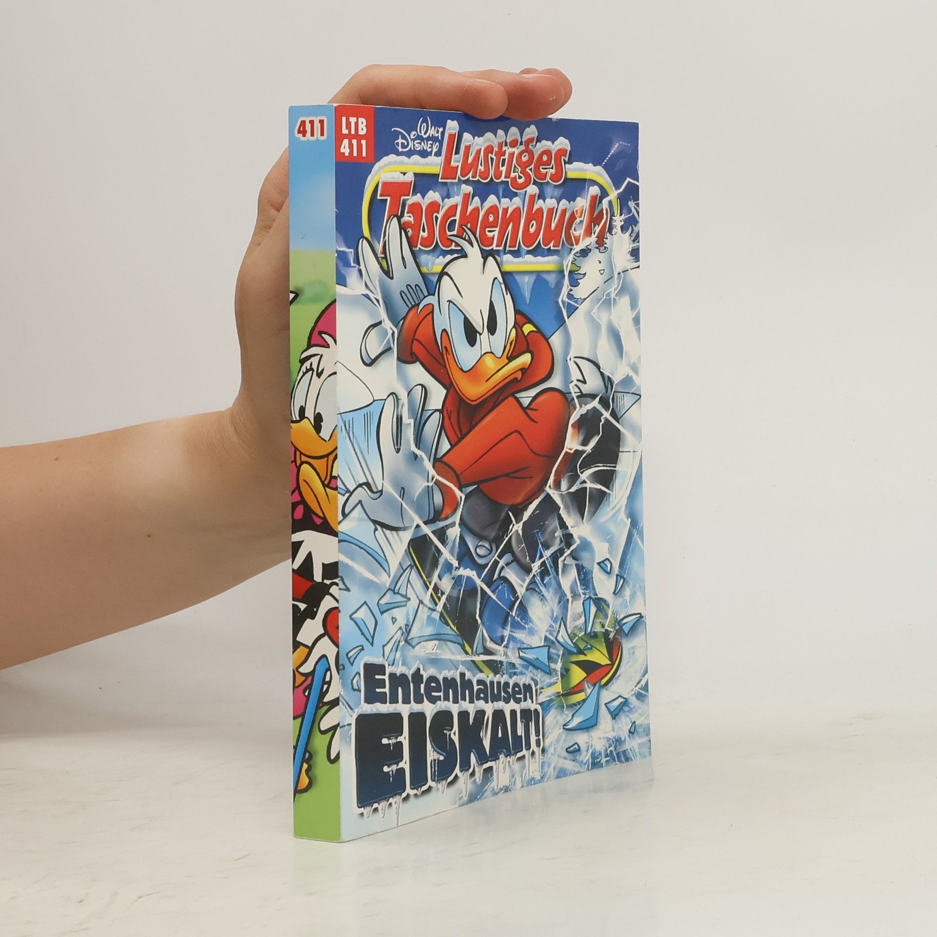 Walt Disney Lustiges Taschenbuch 411. Entenhausen Eiskalt!