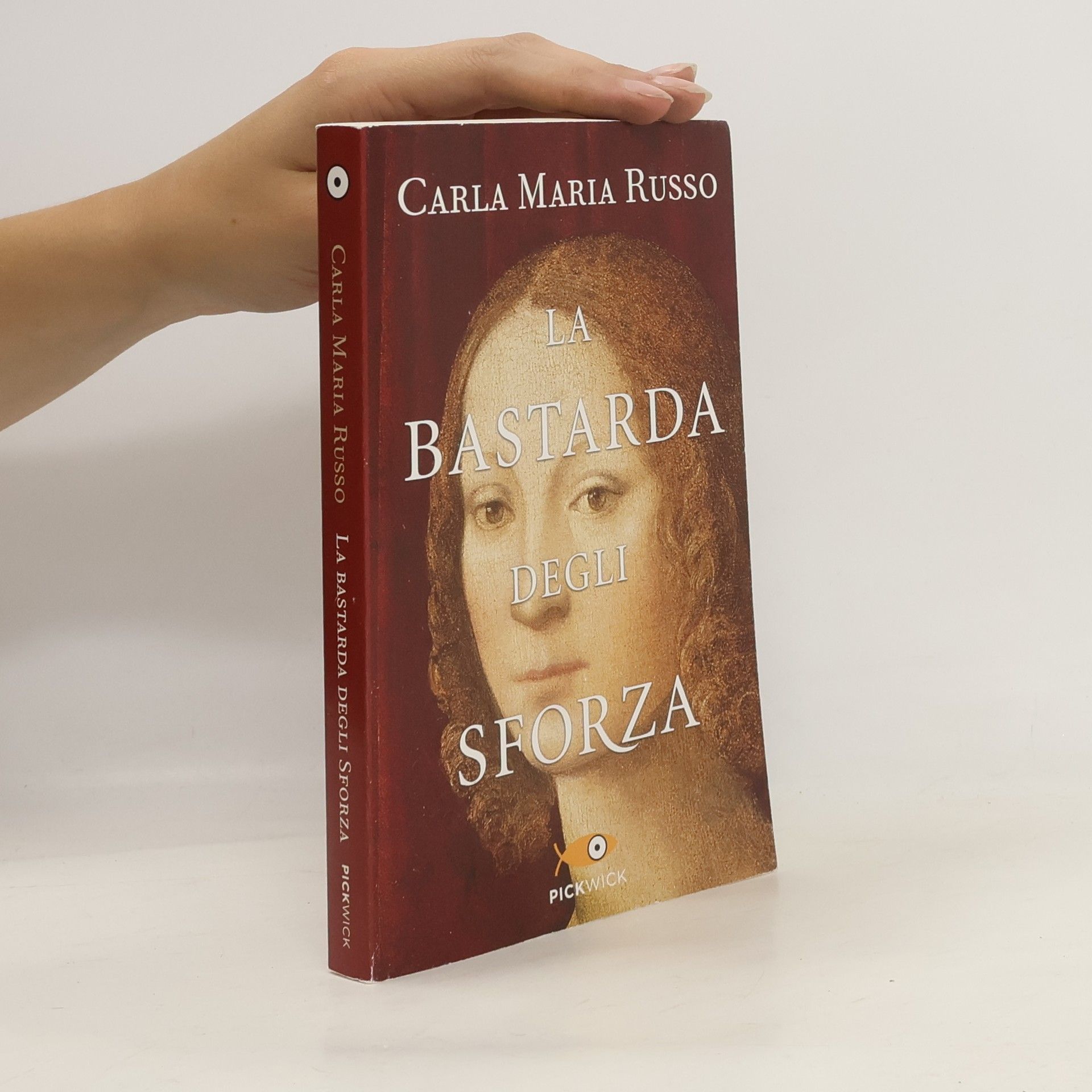 Carla Maria Russo La bastarda degli Sforza