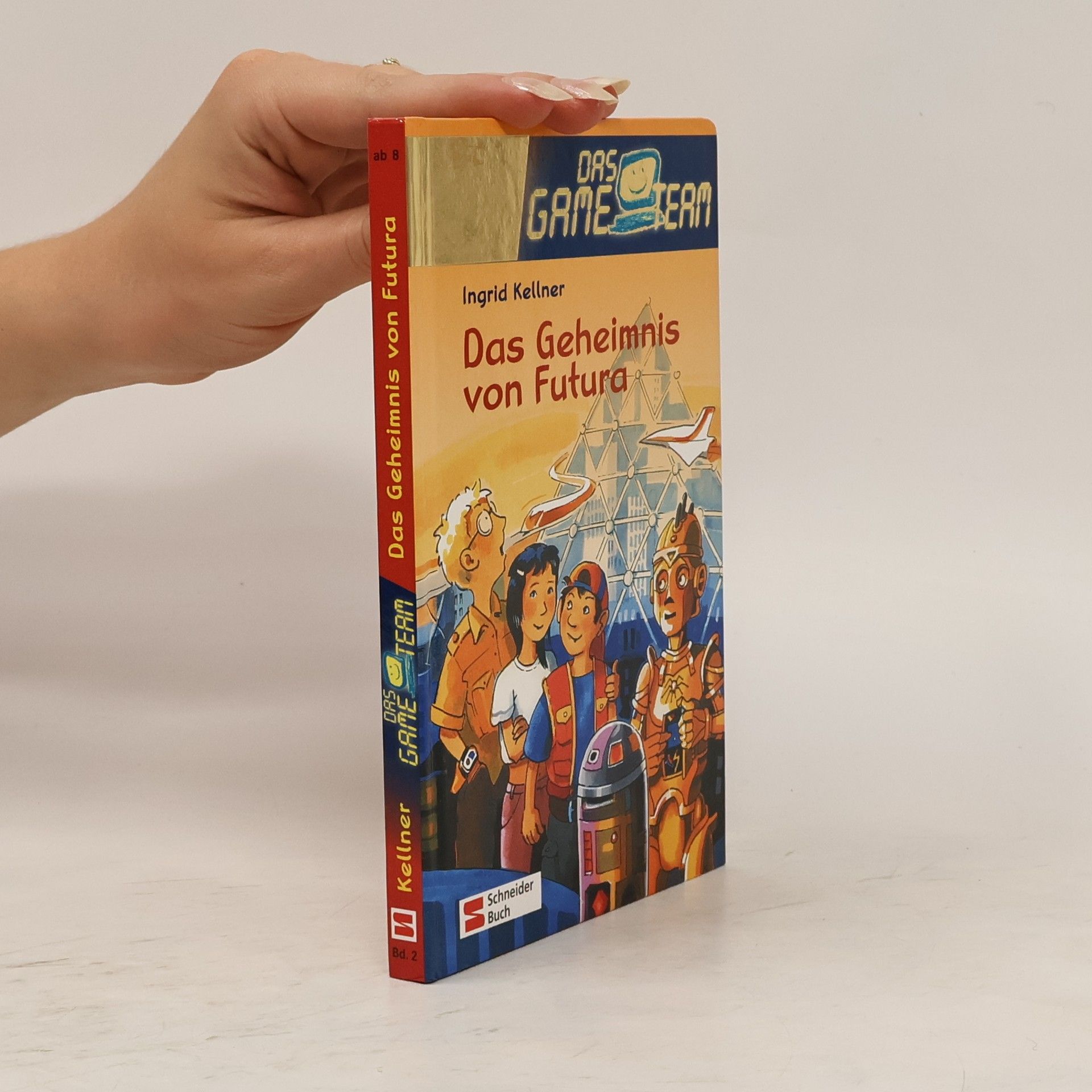 Ingrid Kellner Das Game-Team - 2: Das Geheimnis von Futura