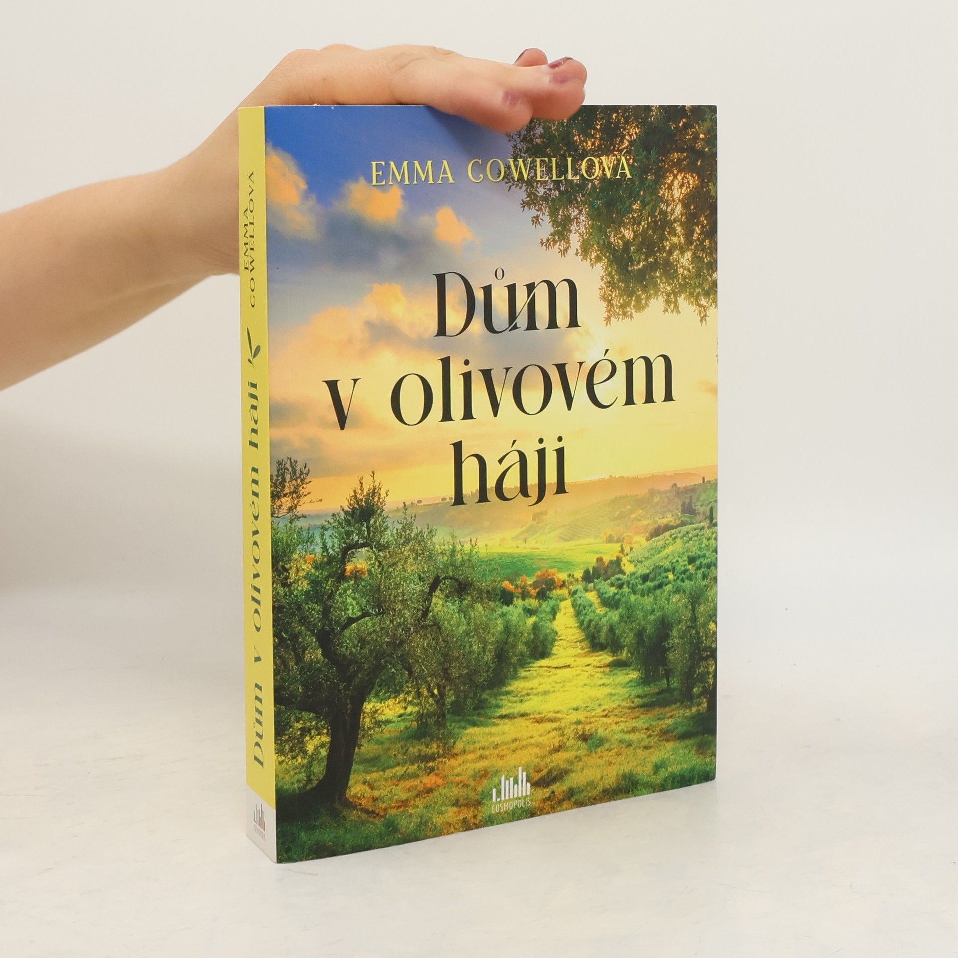 Emma Cowell Dům v olivovém háji