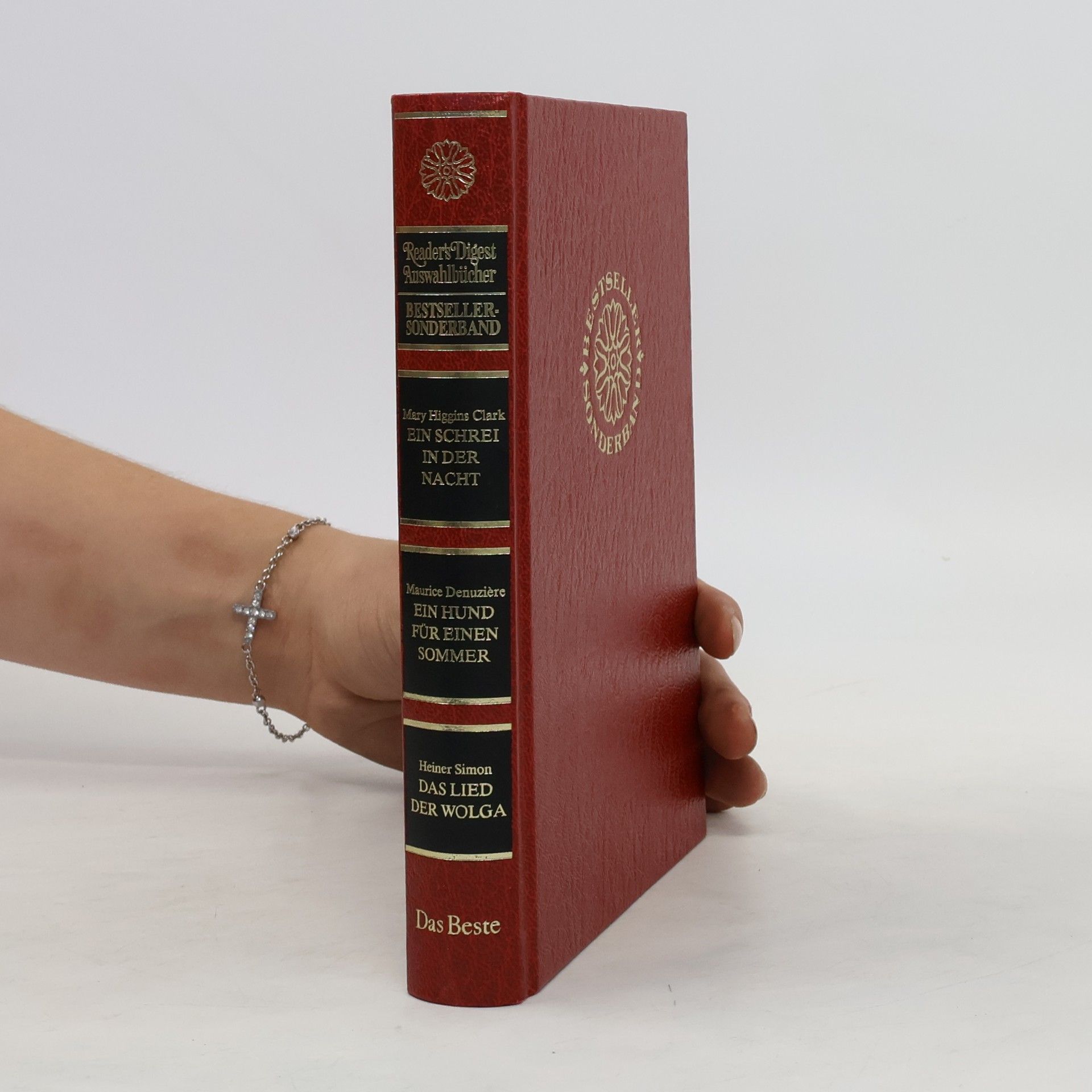 Mary Higgins Clark Reader's Digest Auswahlbücher. Ein Schrei in der Nacht, Ein Hund für einen Sommer, Das Lied der Wolga
