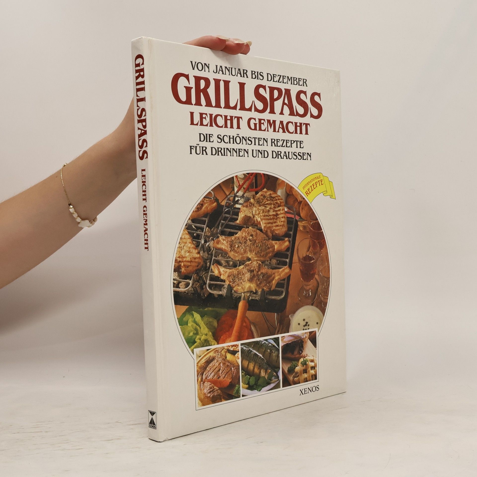 Monika Rohardt Grillspass leicht gemacht