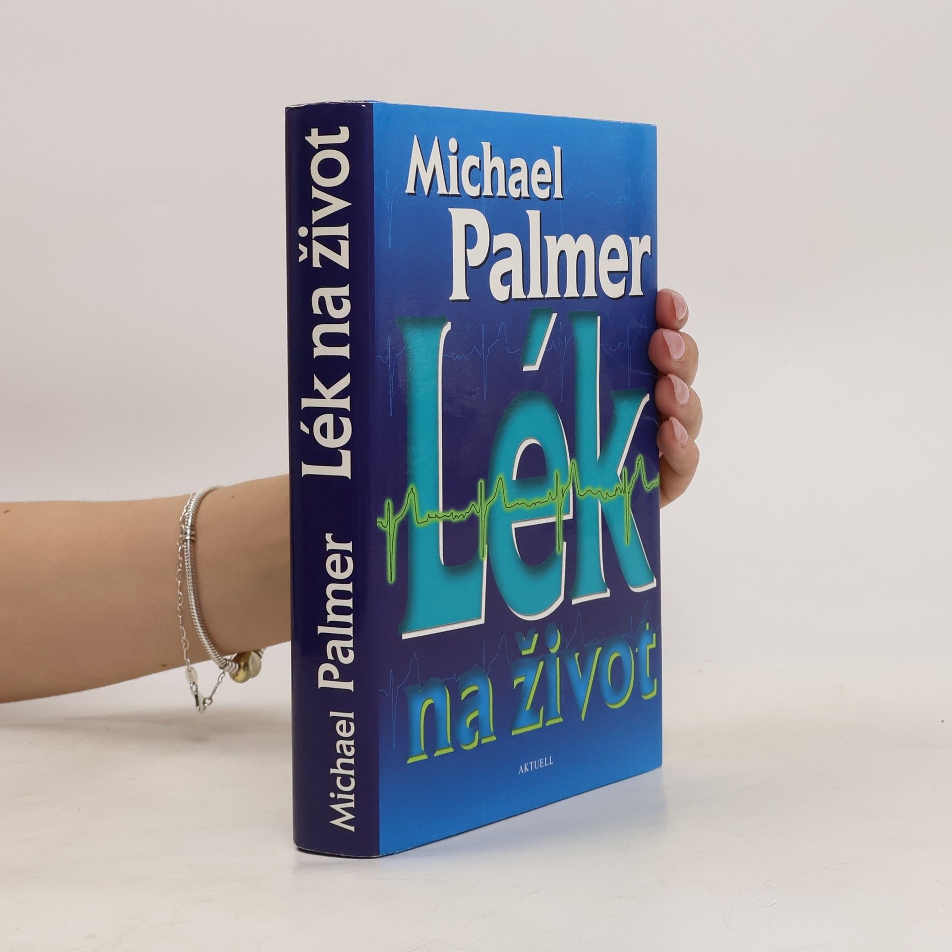Michael Palmer Lék na život