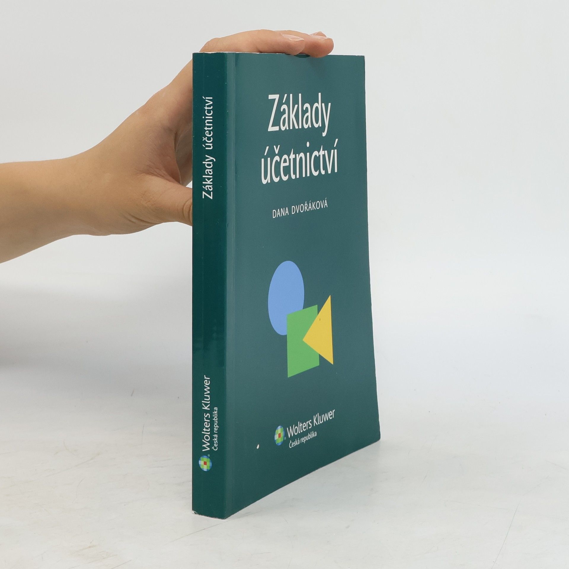 Dana Dvořáková Základy účetnictví