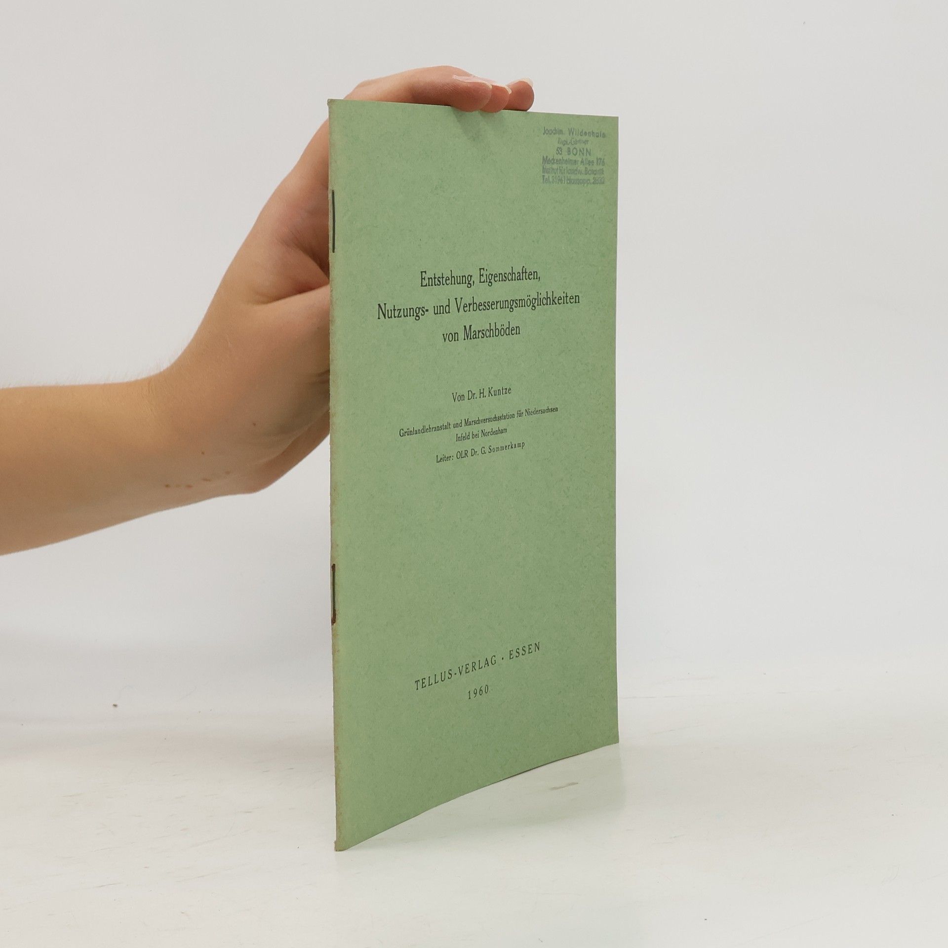 Various authors Entstehung, Eigenschaften, Nutzungs- und Verbesserungsmöglichkeiten von Marschböden