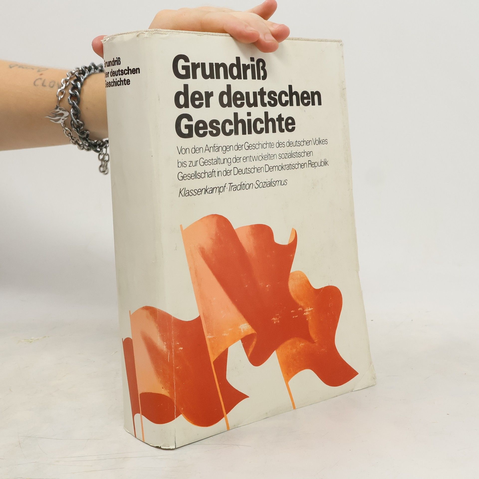 Autorenkollektiv Grundriß der deutschen Geschichte
