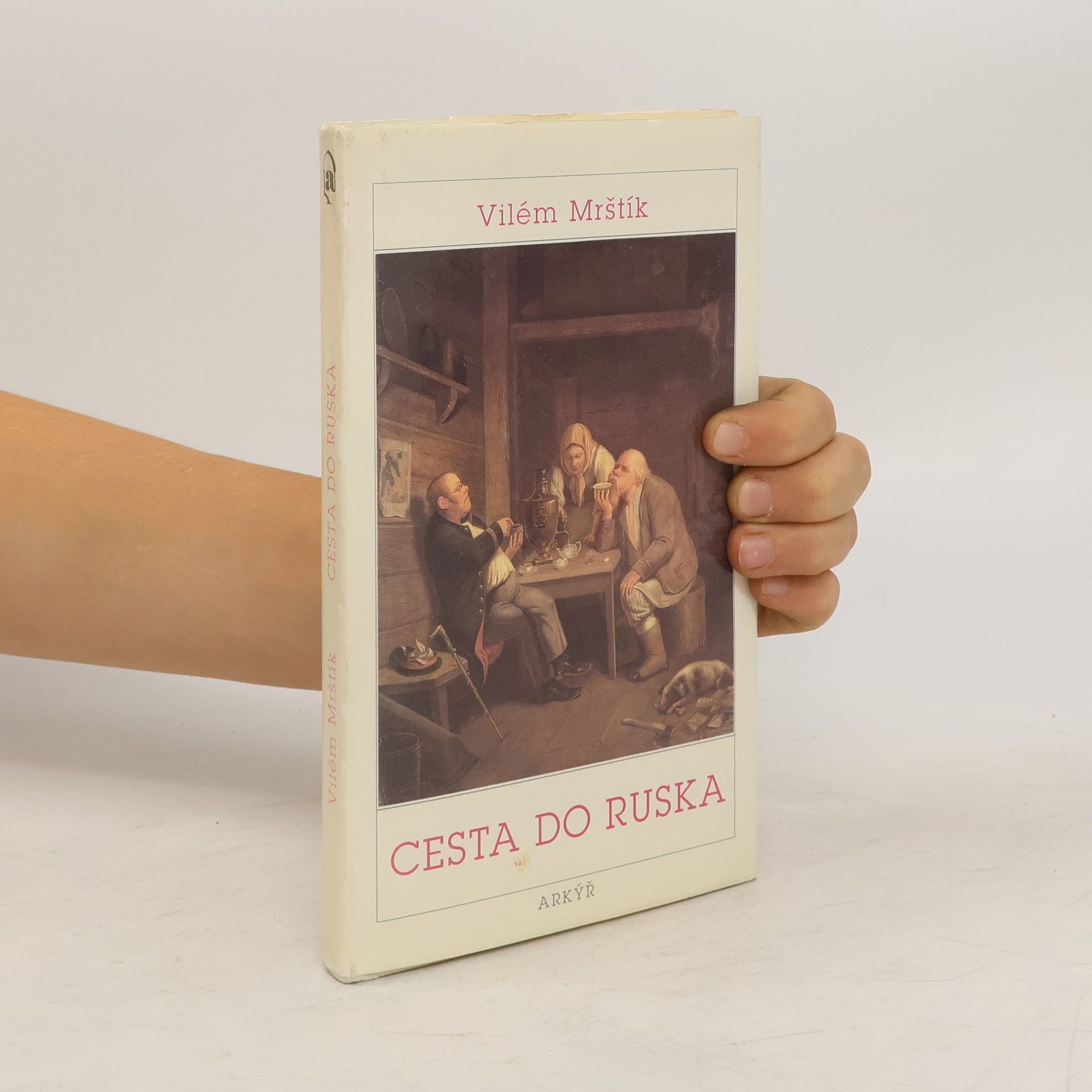Vilém Mrštík Cesta do Ruska