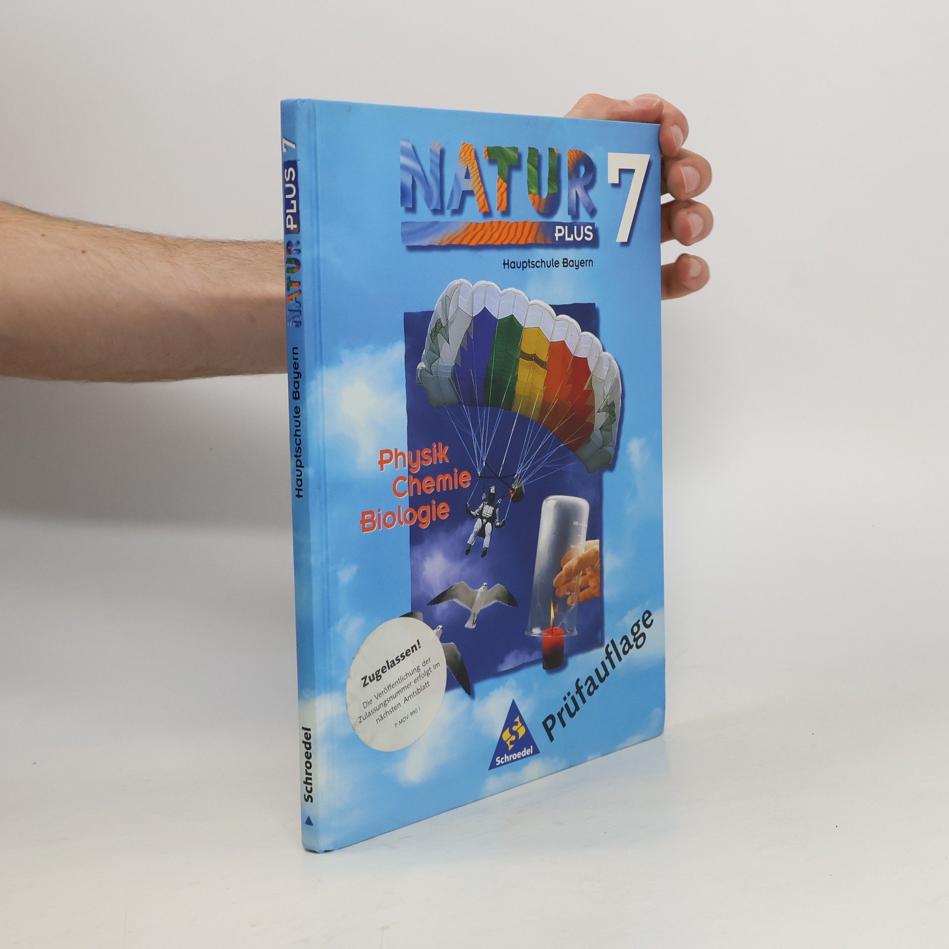Autorenkollektiv Natur plus - Physik, Chemie, Biologie für bayerische Hauptschulen