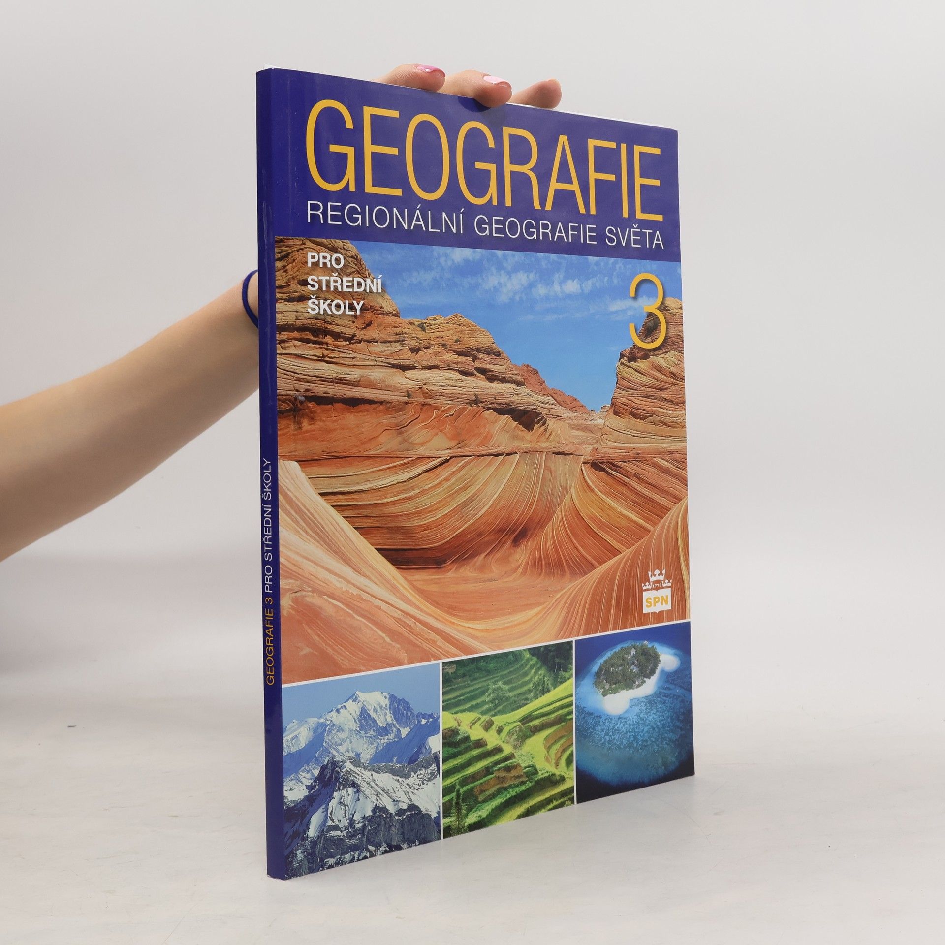 Jaromír Demek Geografie 3 : regionální geografie světa pro střední školy
