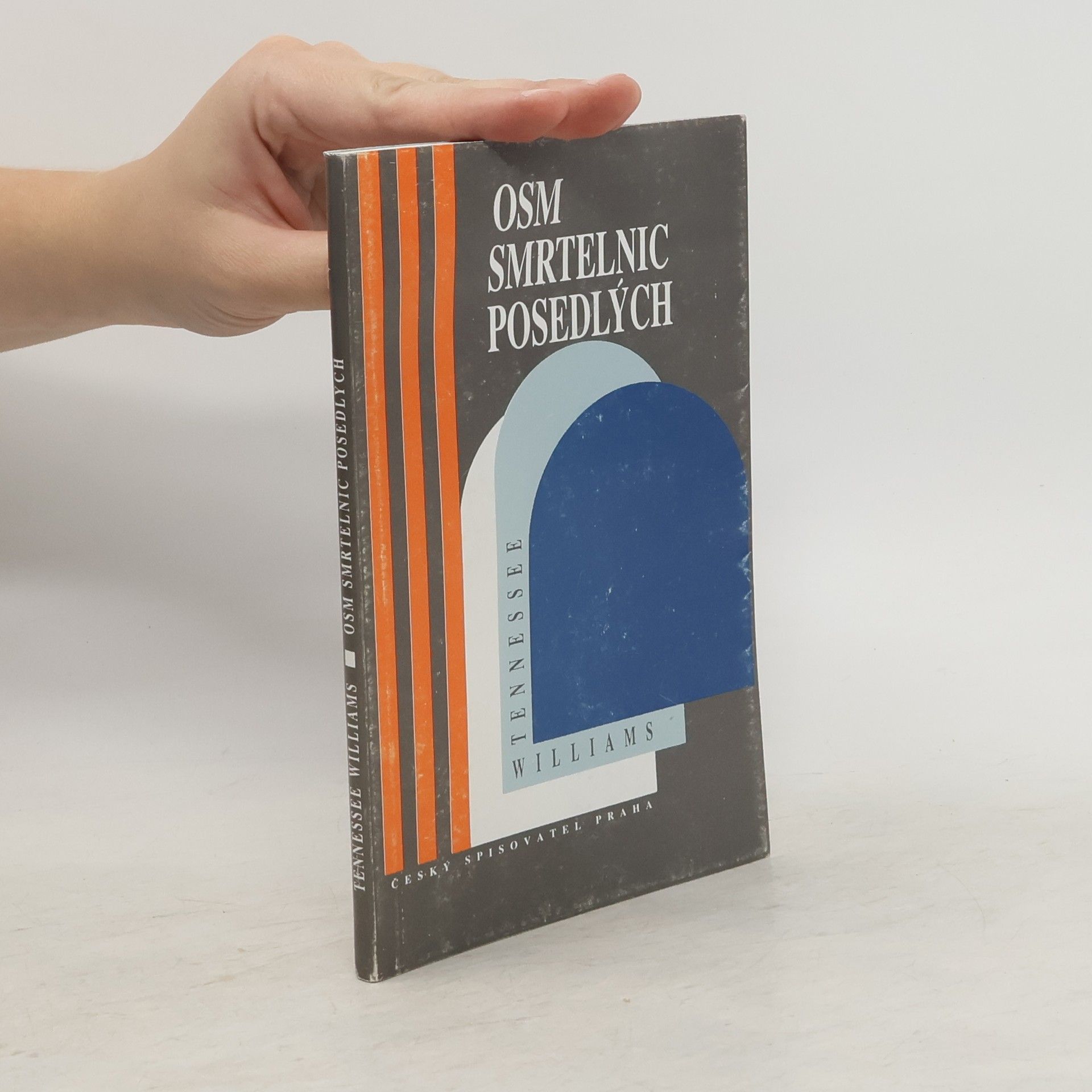 Tennessee Williams Osm smrtelnic posedlých