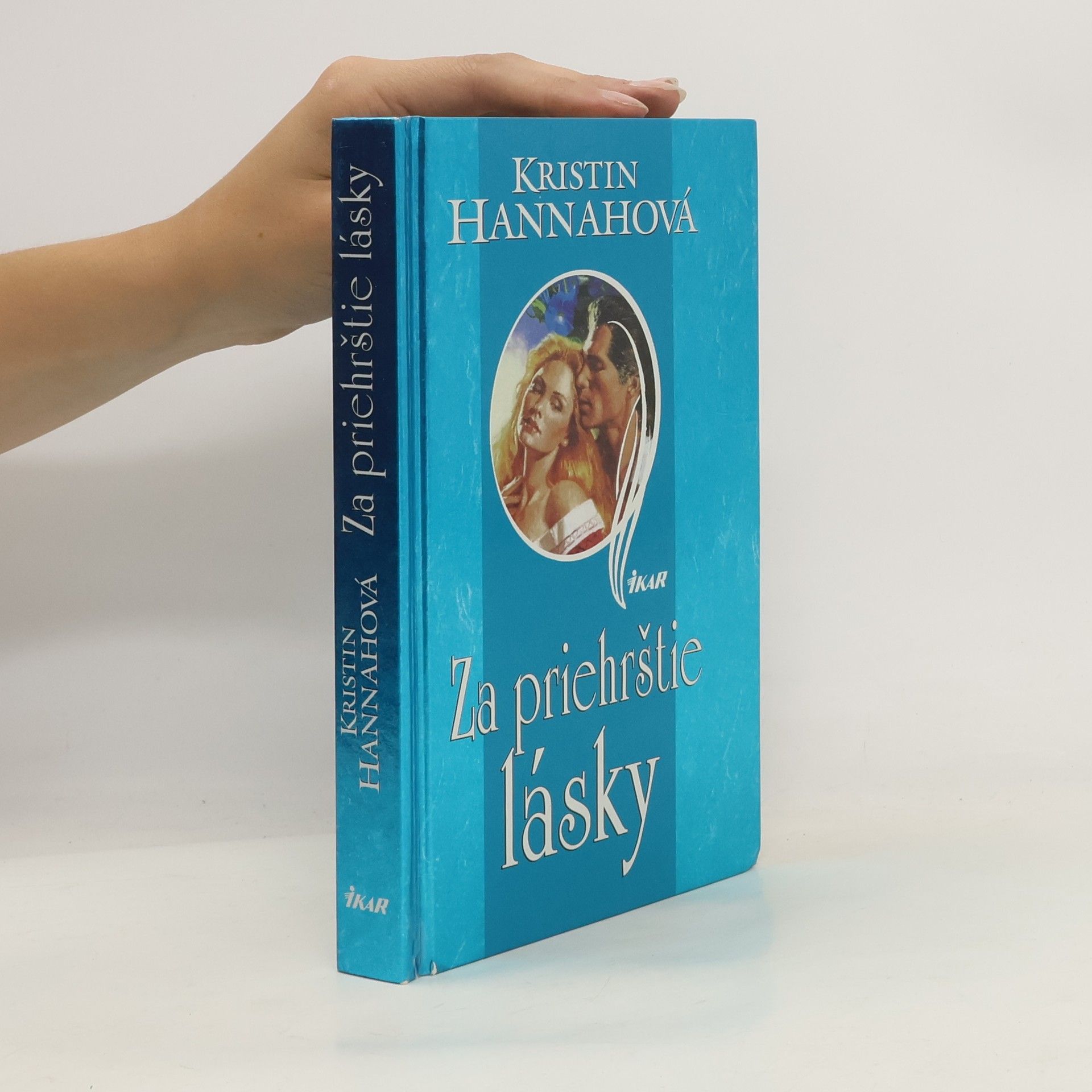 Kristin Hannah Za priehrštie lásky