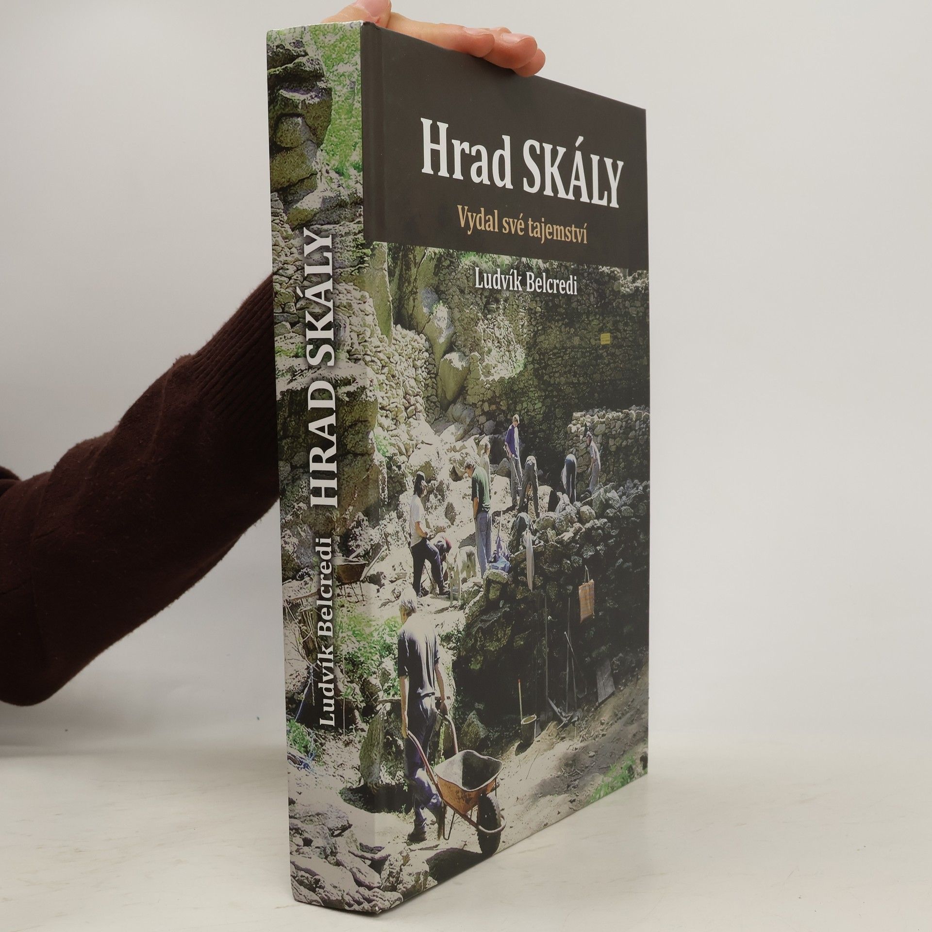 Ludvík Belcredi Hrad Skály vydal své tajemství