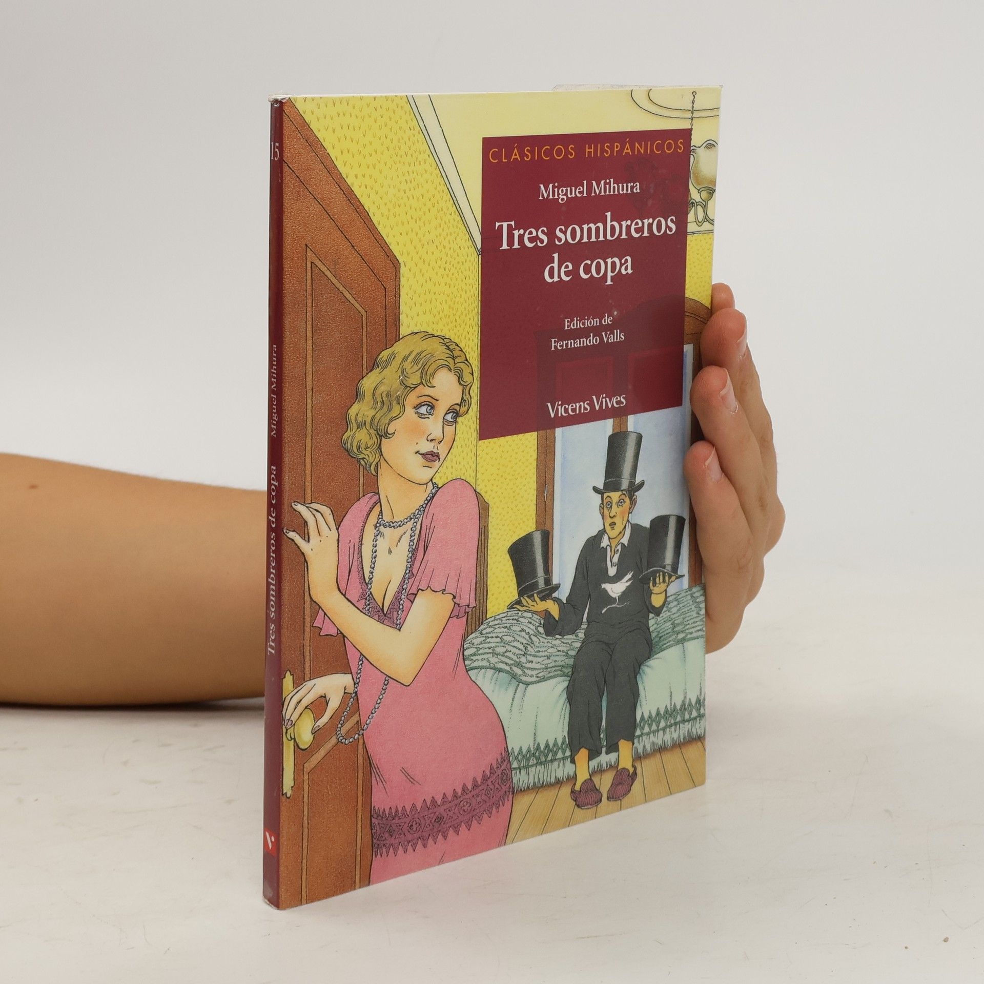 Miguel Mihura Tres sombreros de copa