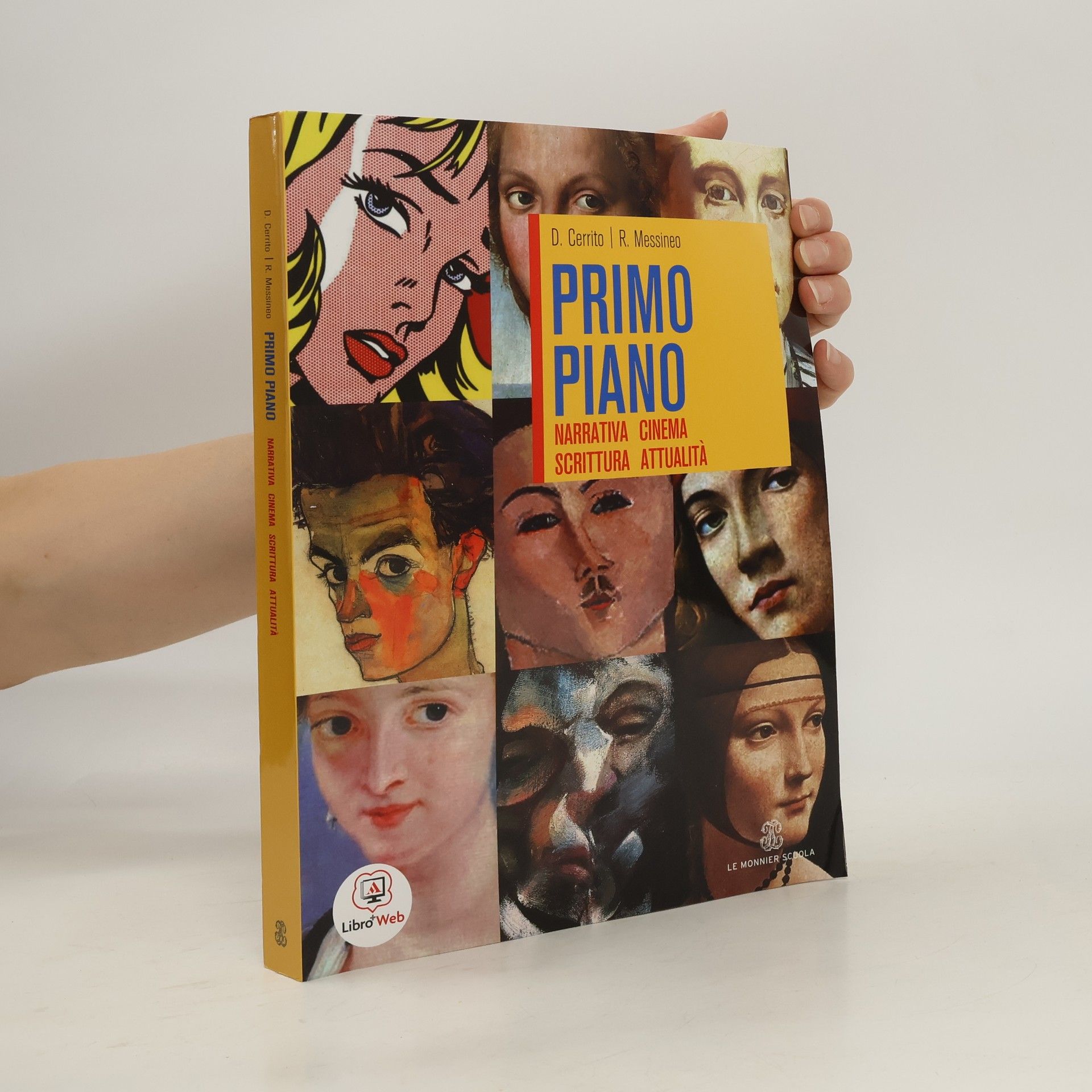 Daniele Cerrito Primo piano. Vol. A-B: Narrativa, cinema, scrittura-Epica, poesia e teatro. Con «Essere o apparire». Con espansione online. Per le Scuole superiori