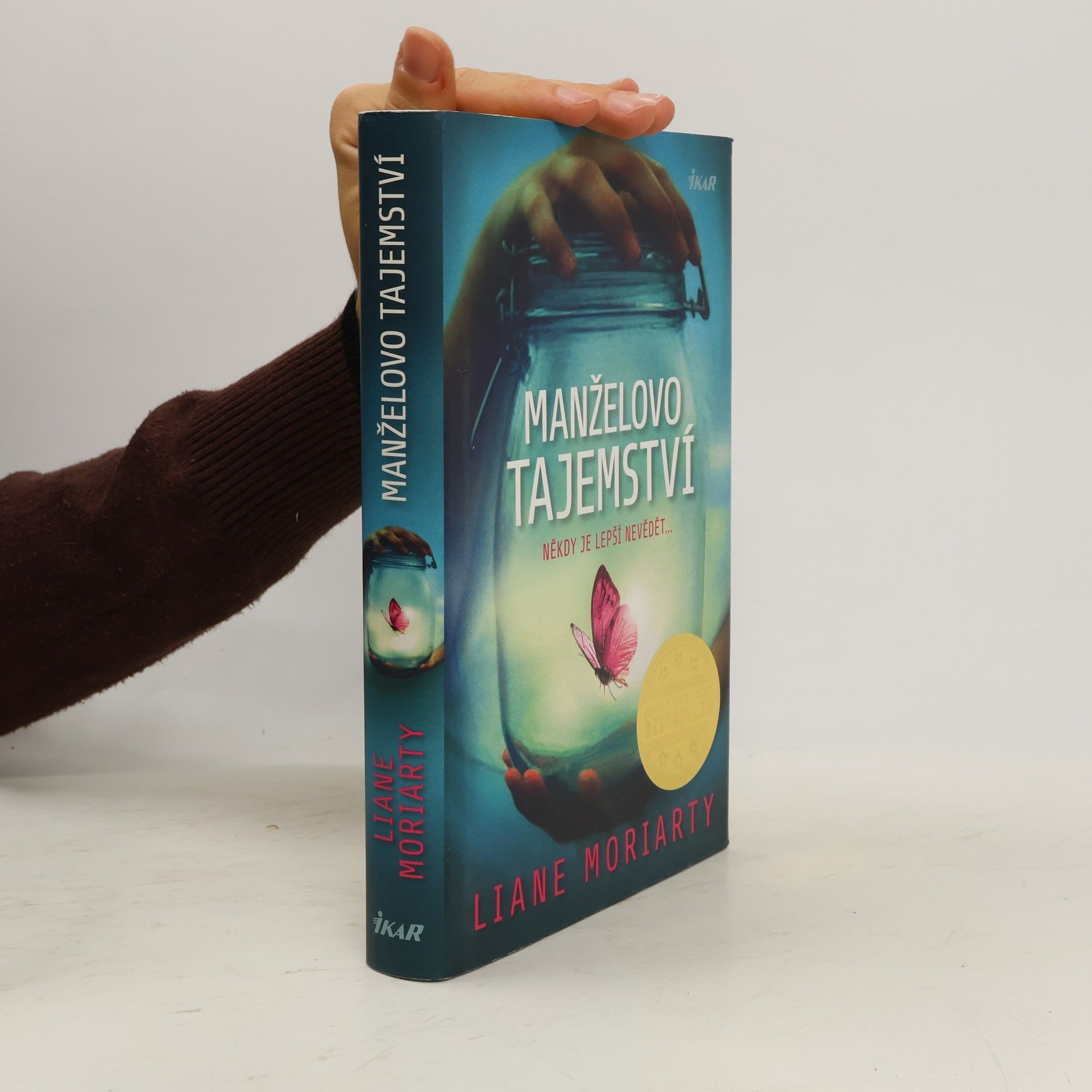 Liane Moriarty Manželovo tajemství