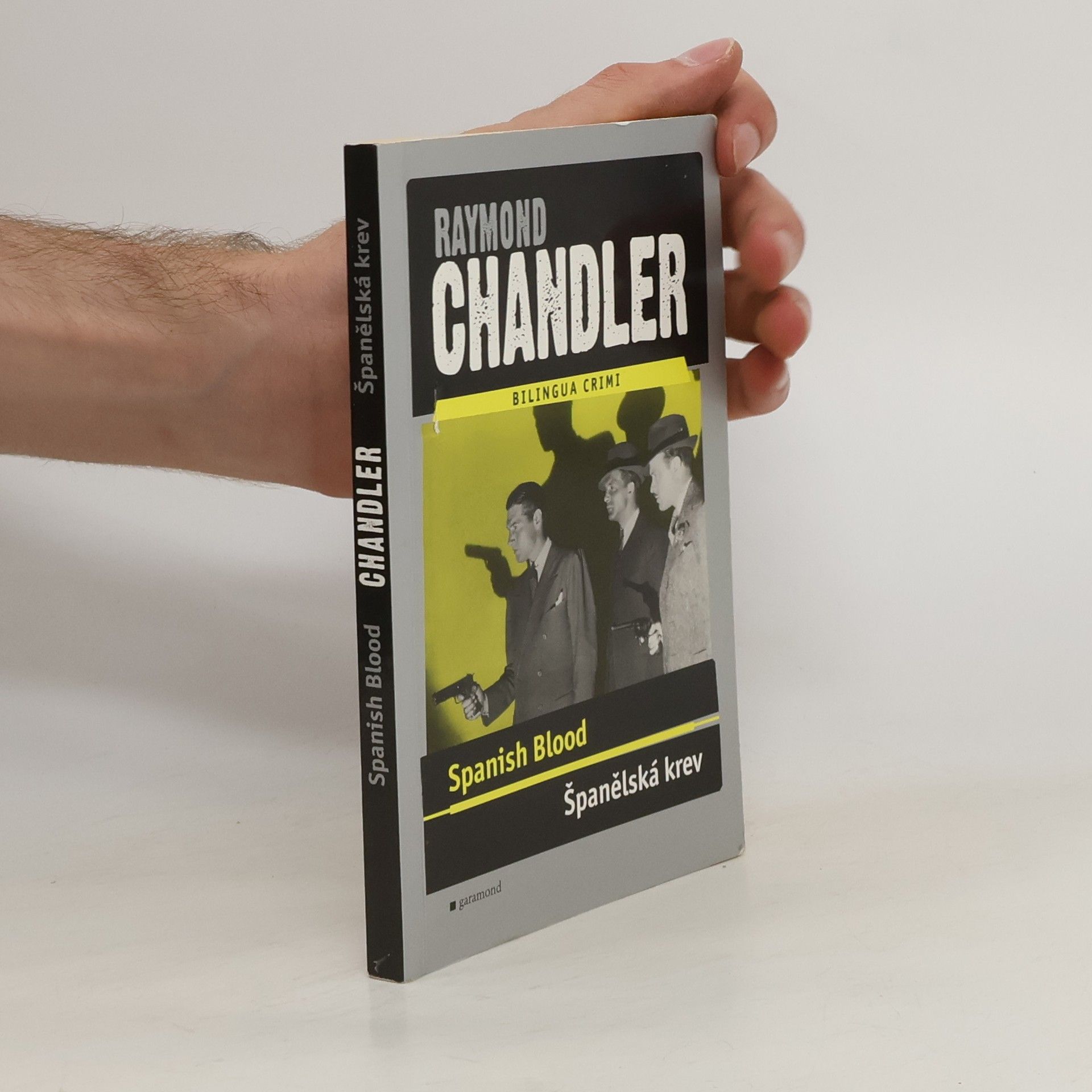 Raymond Chandler Spanish blood/Španělská krev