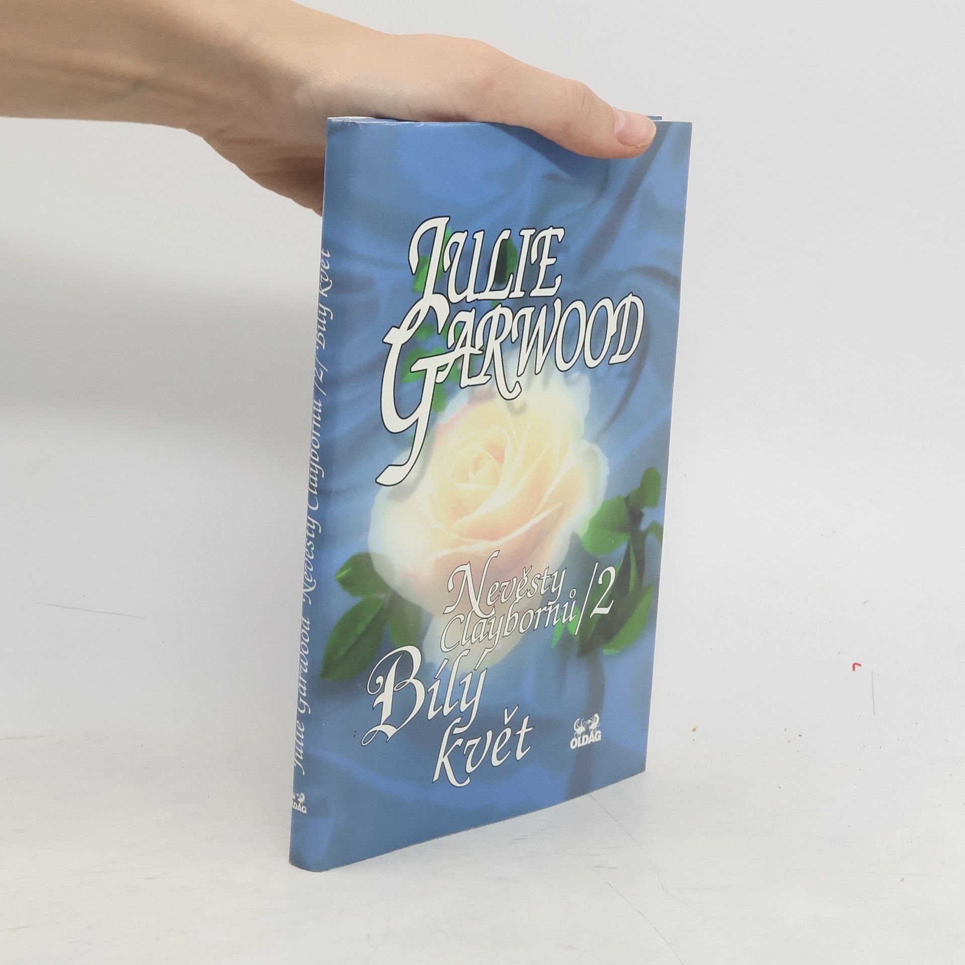 Julie Garwood Nevěsty Claybornů. 2, Bílý květ