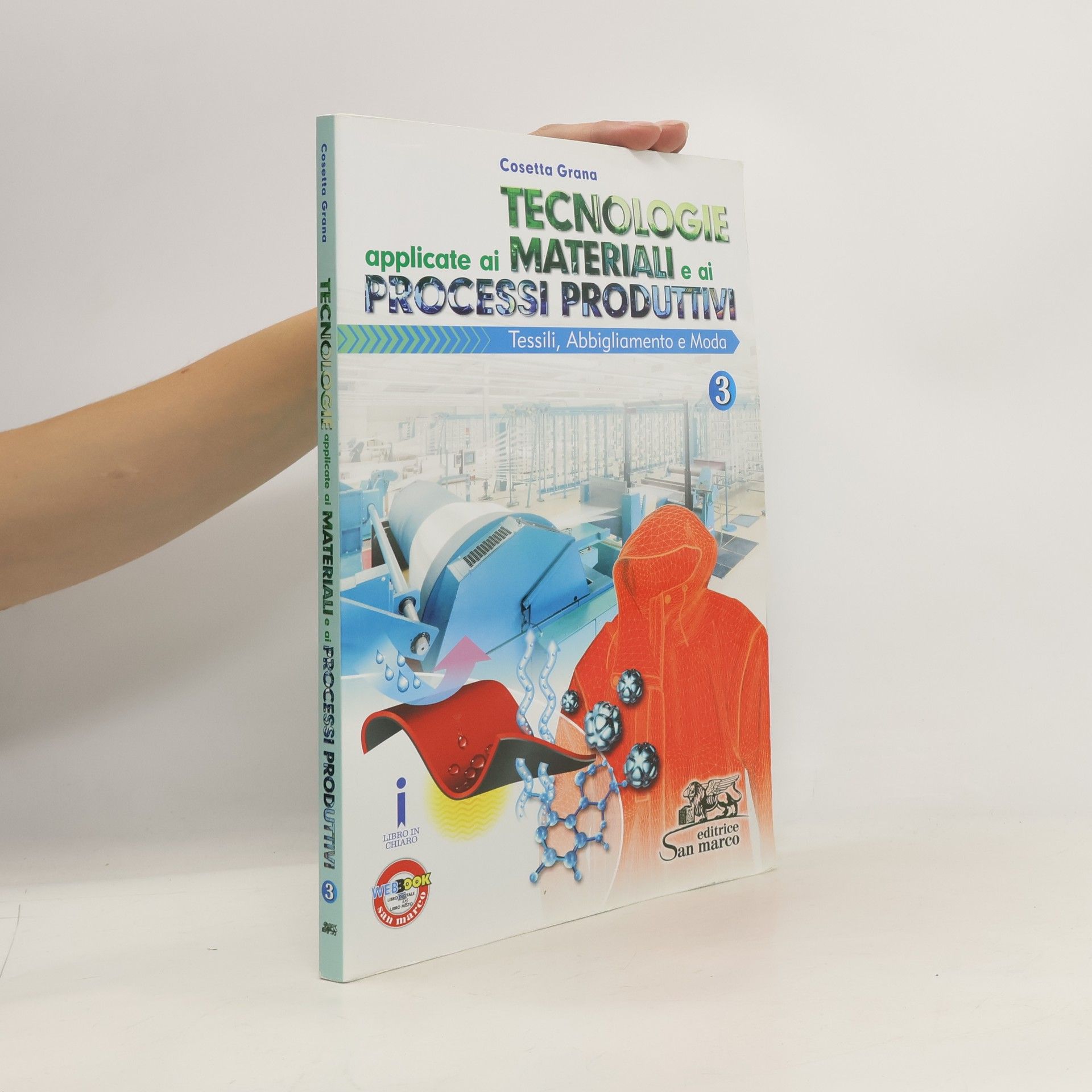 Cosetta Grana Tecnologie applicate ai materiali e ai processi produttivi 3