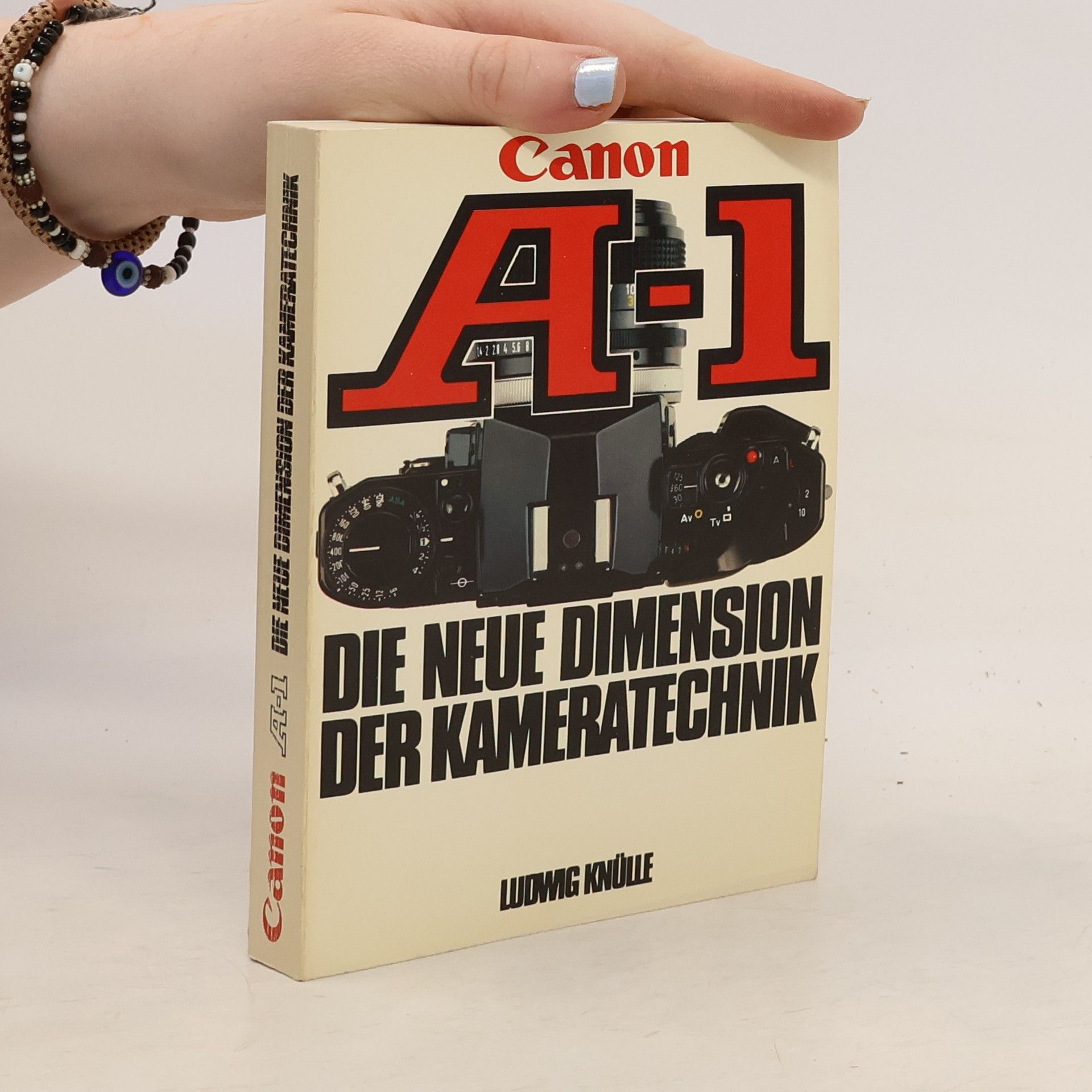 Ludwig Knülle Canon A-1 Die Neue Dimension Der Kameratechnik