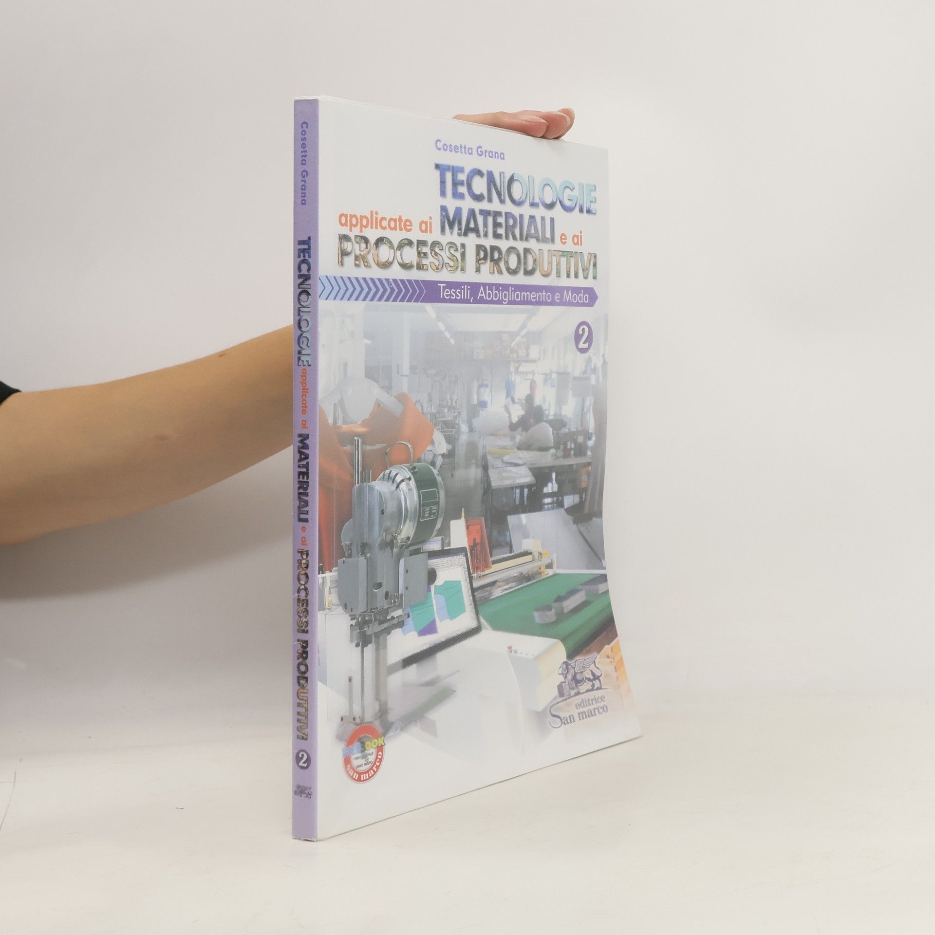 Cosetta Grana Tecnologie applicate ai materiali e ai processi produttivi 2