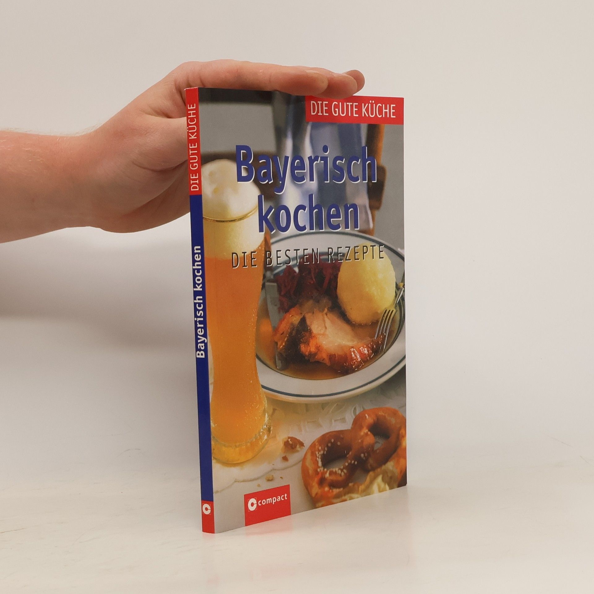 Rose Marie Donhäuser Bayerisch kochen