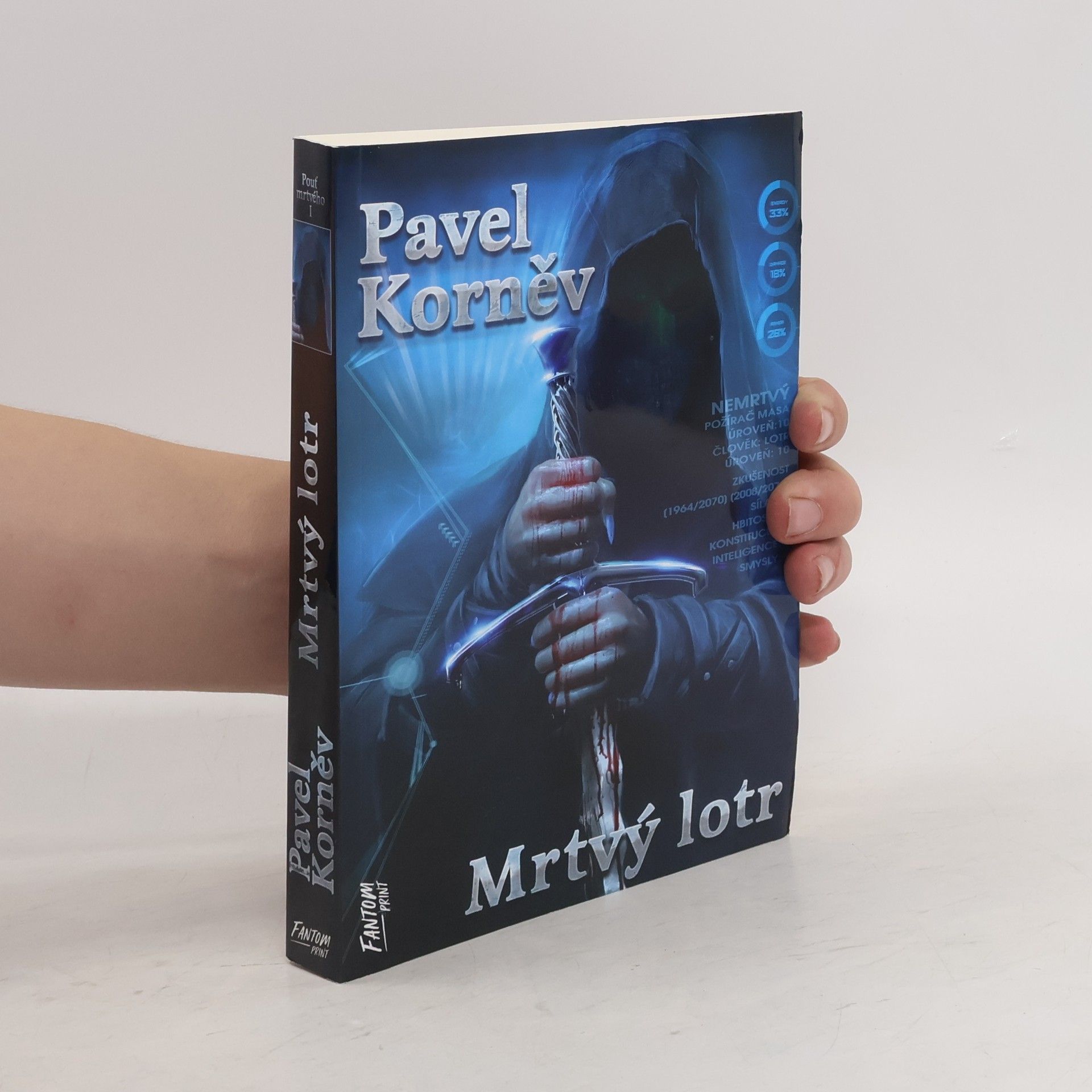 Kateřina Niklová Pouť mrtvého I. Mrtvý lotr