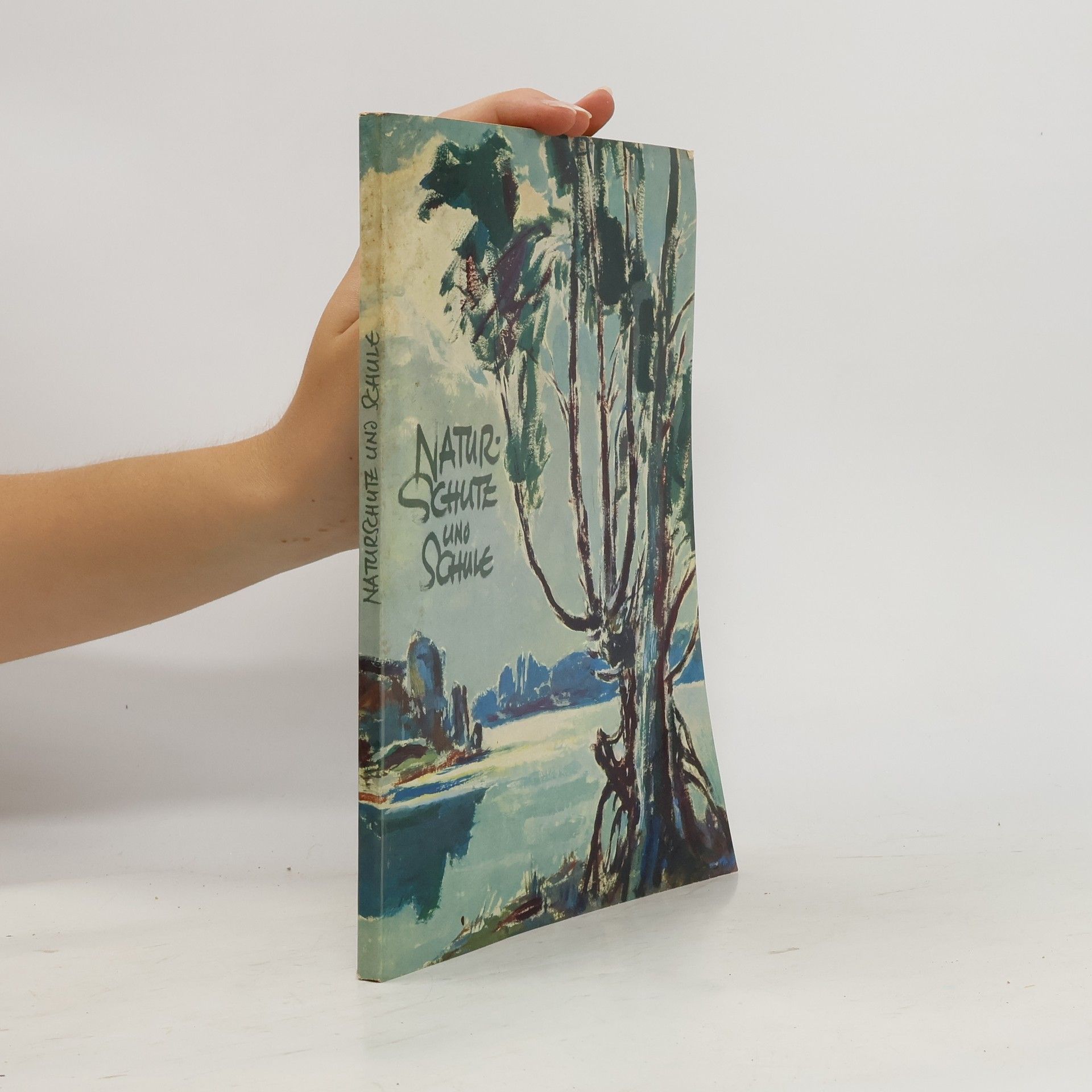 Autores varios Naturschutz und Schule I