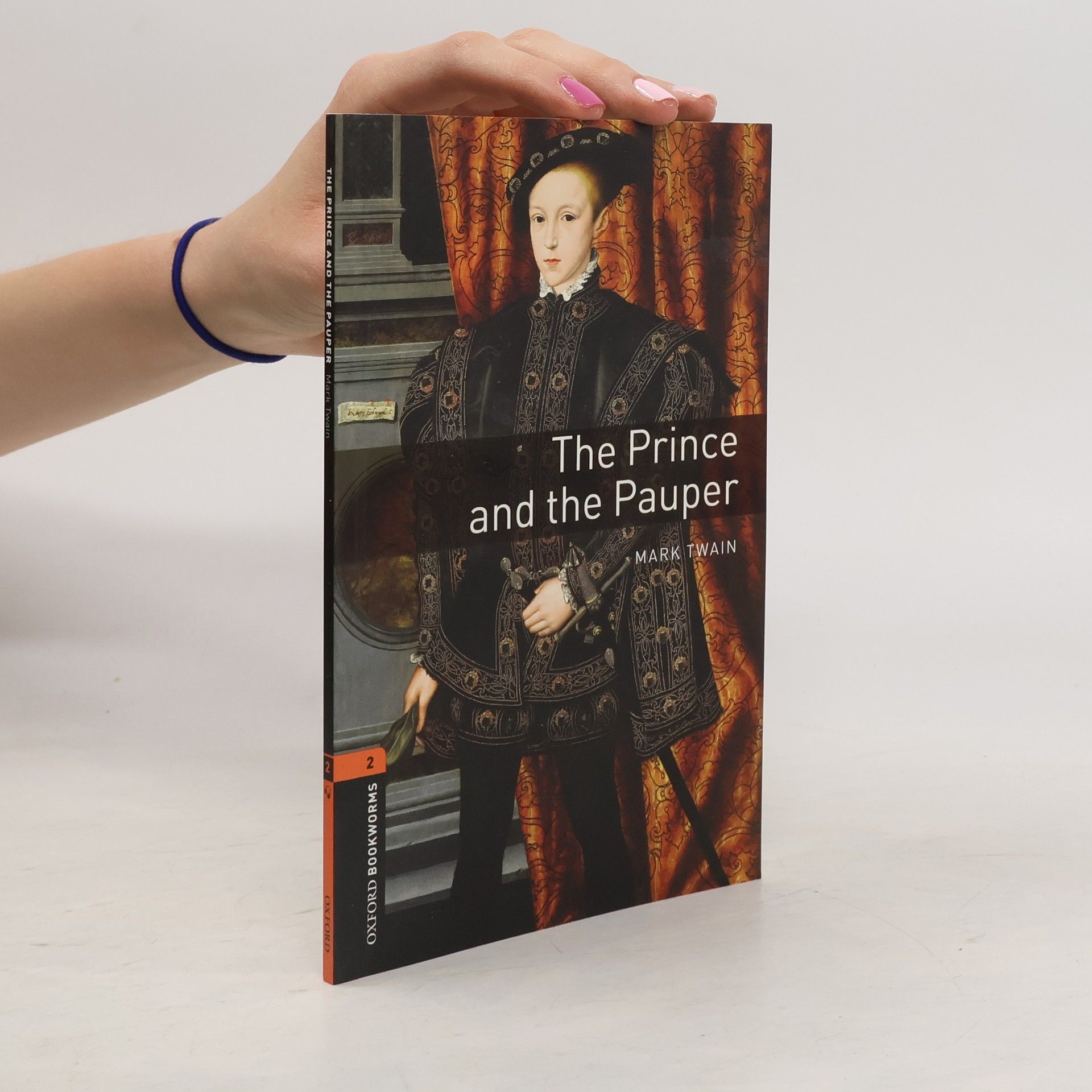 Mark Twain Oxford Bookworms Library: Level 2:: The Prince and the Pauper