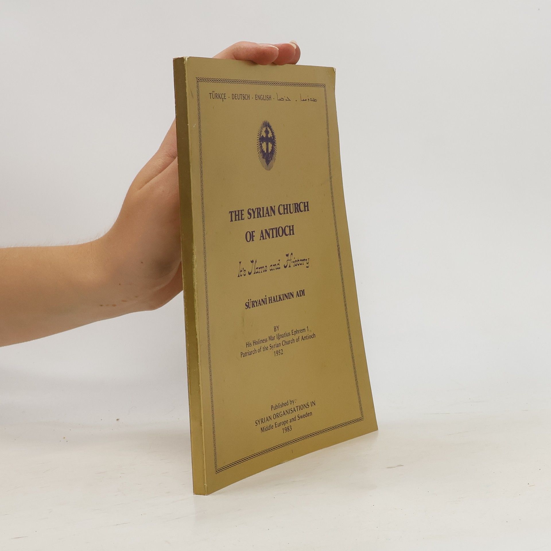 Suryani Halkinin Adi The Syrian Church of Antioch