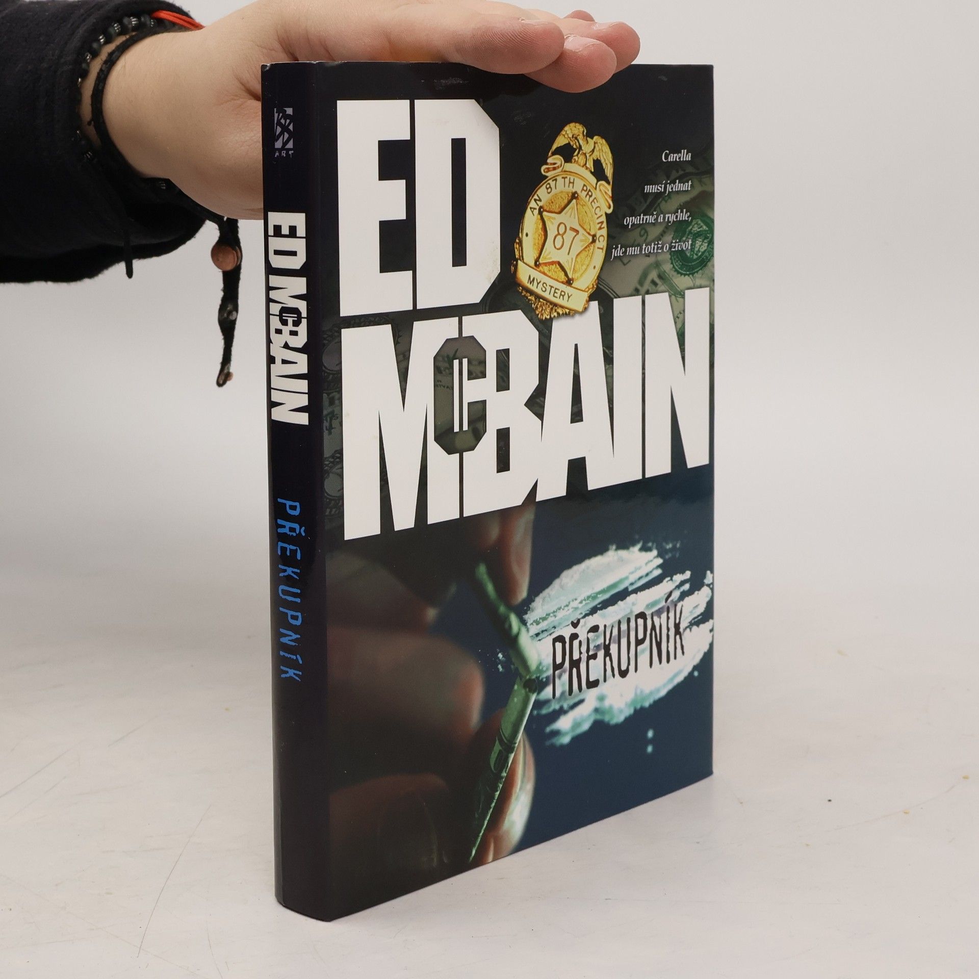 Ed McBain Překupník: Román z 87. revíru