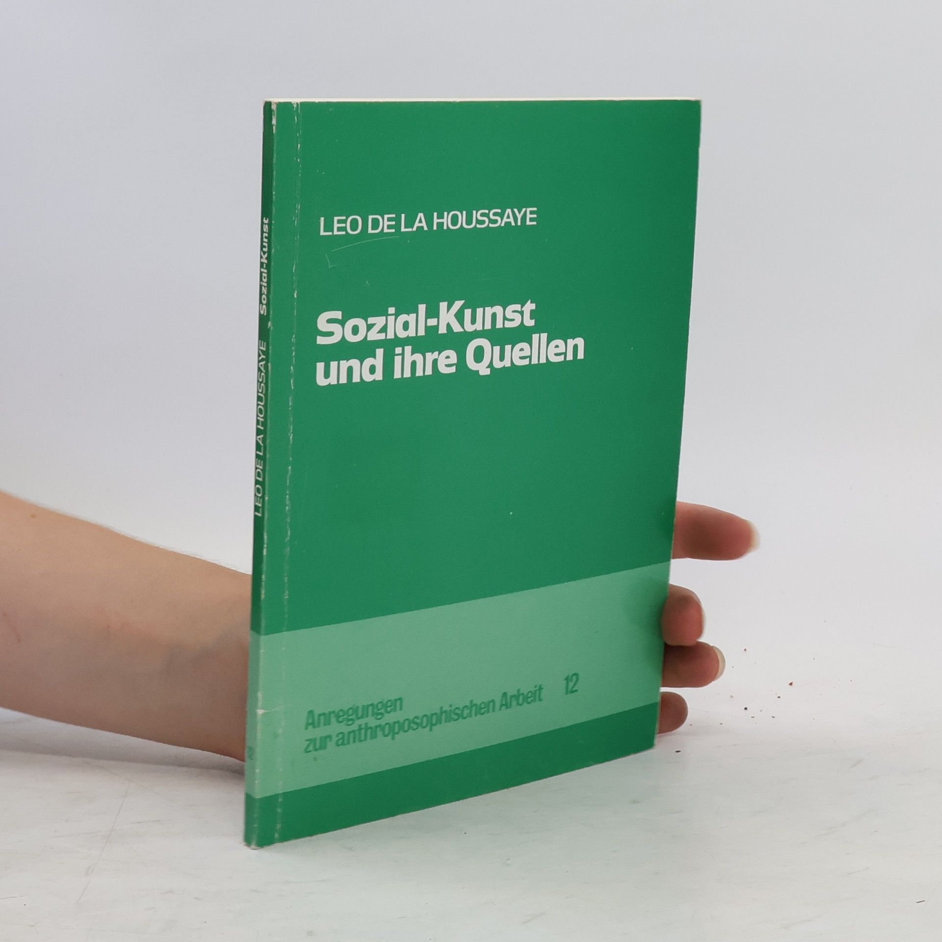 Leo de La Houssaye Sozial-Kunst und ihre Quellen
