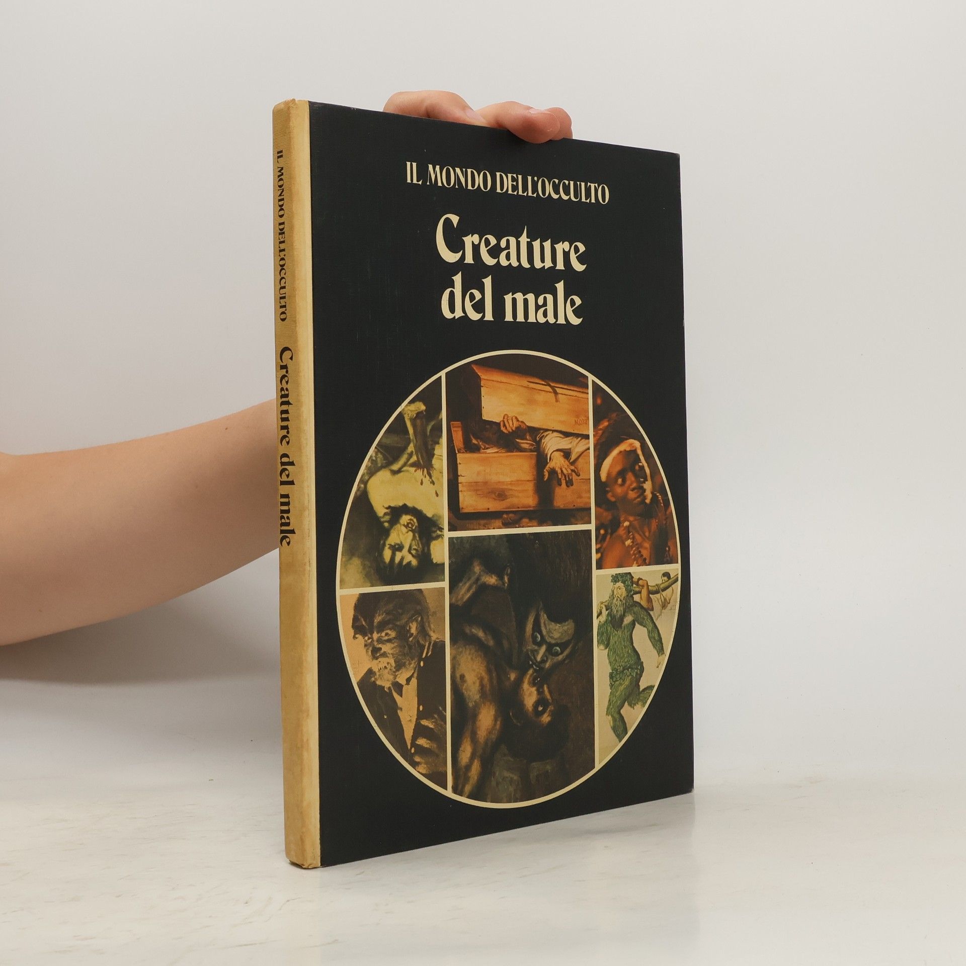 Daniel Farson Il mondo dell'occulto. Creature del male