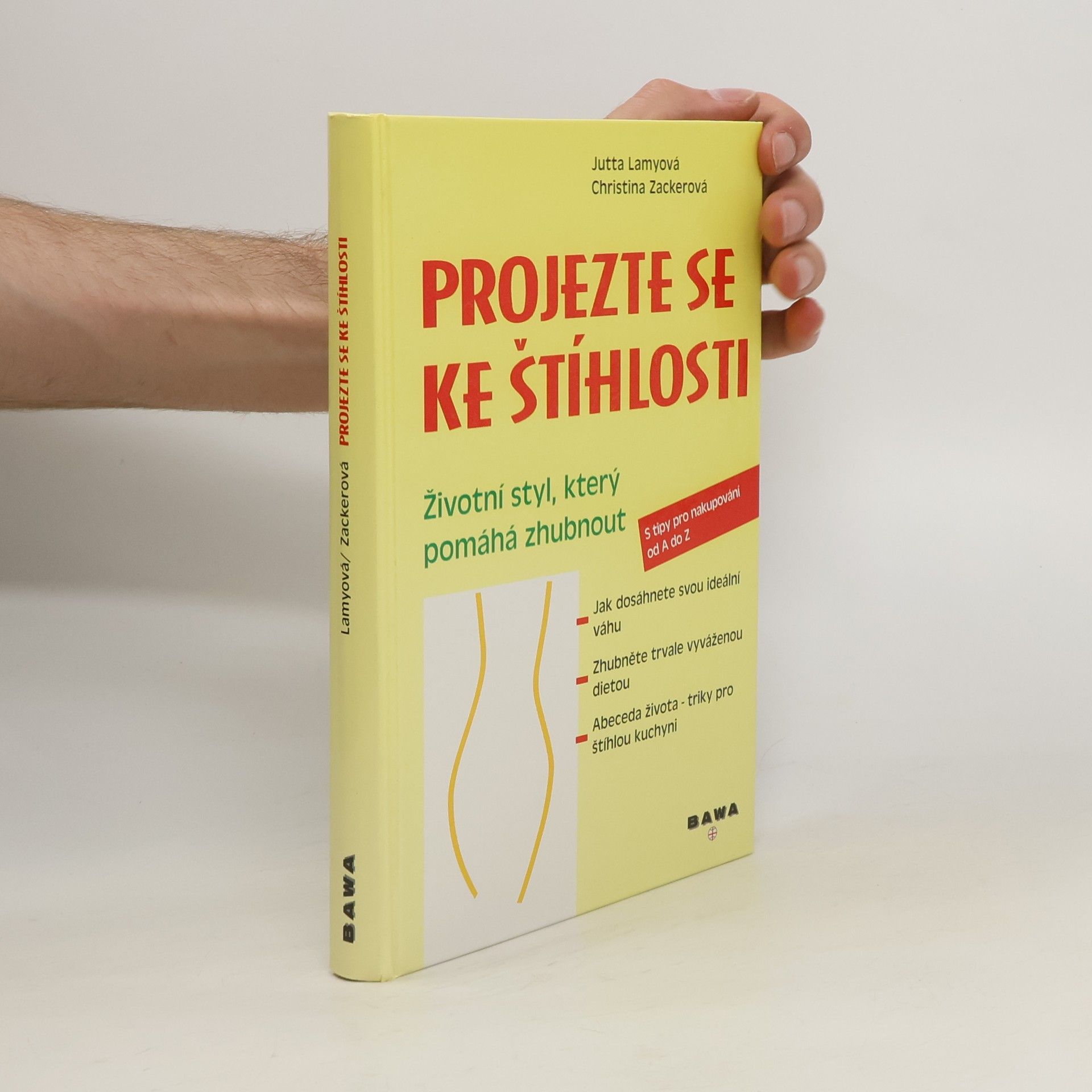 Collectif d'auteurs Projezte se ke štíhlosti: životní styl, který pomáhá zhubnout