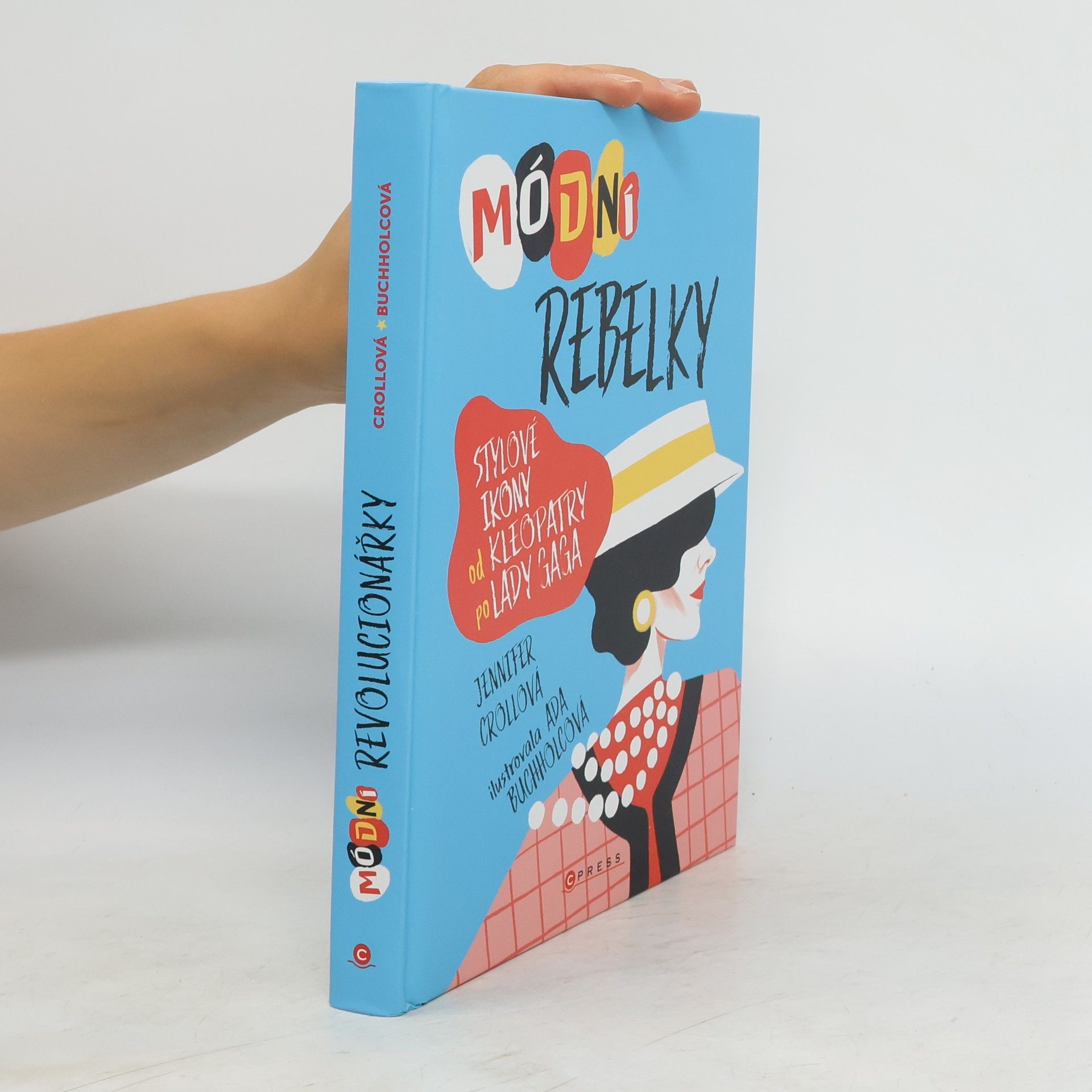 Jennifer Croll Módní rebelky