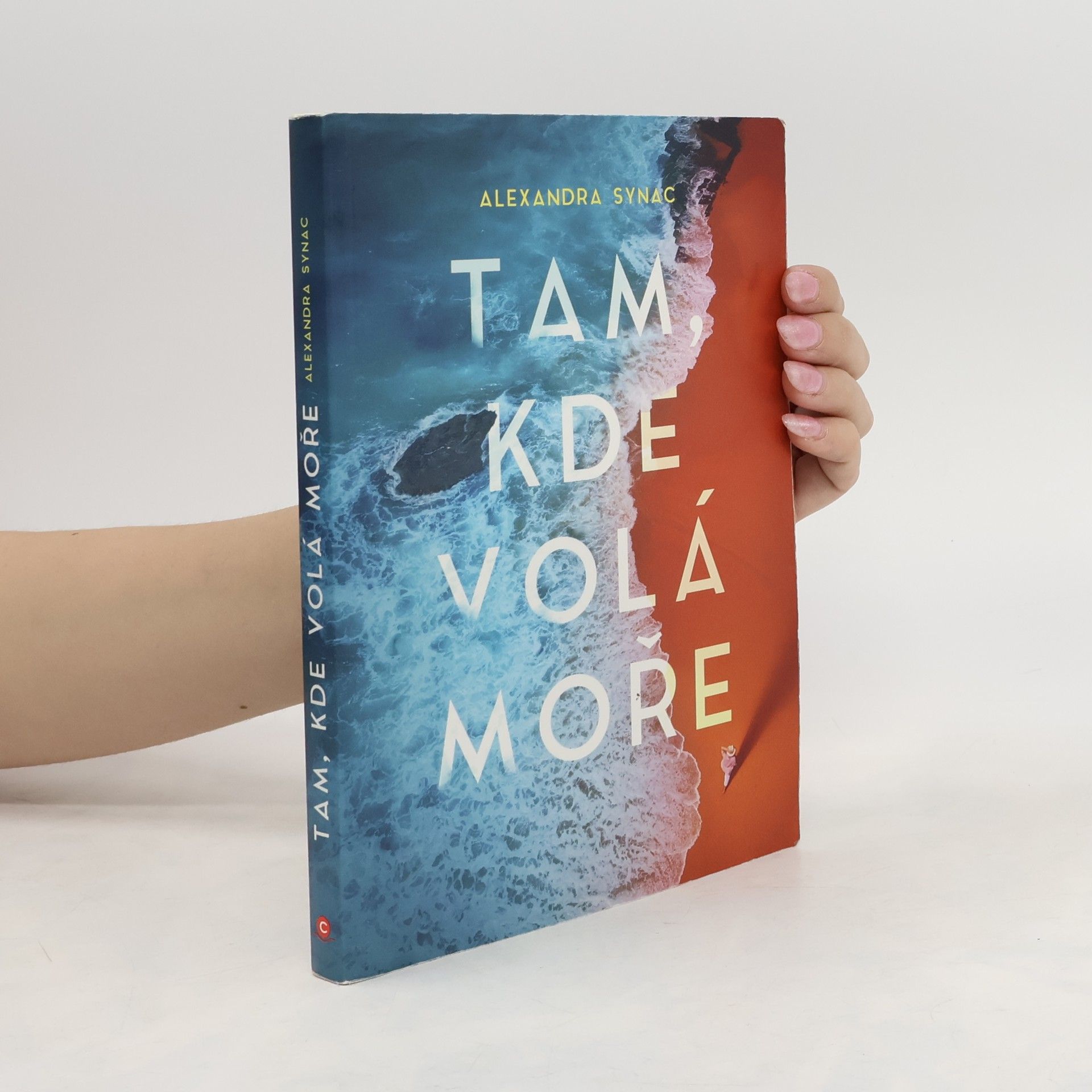 Alexandra Synac Tam, kde volá moře