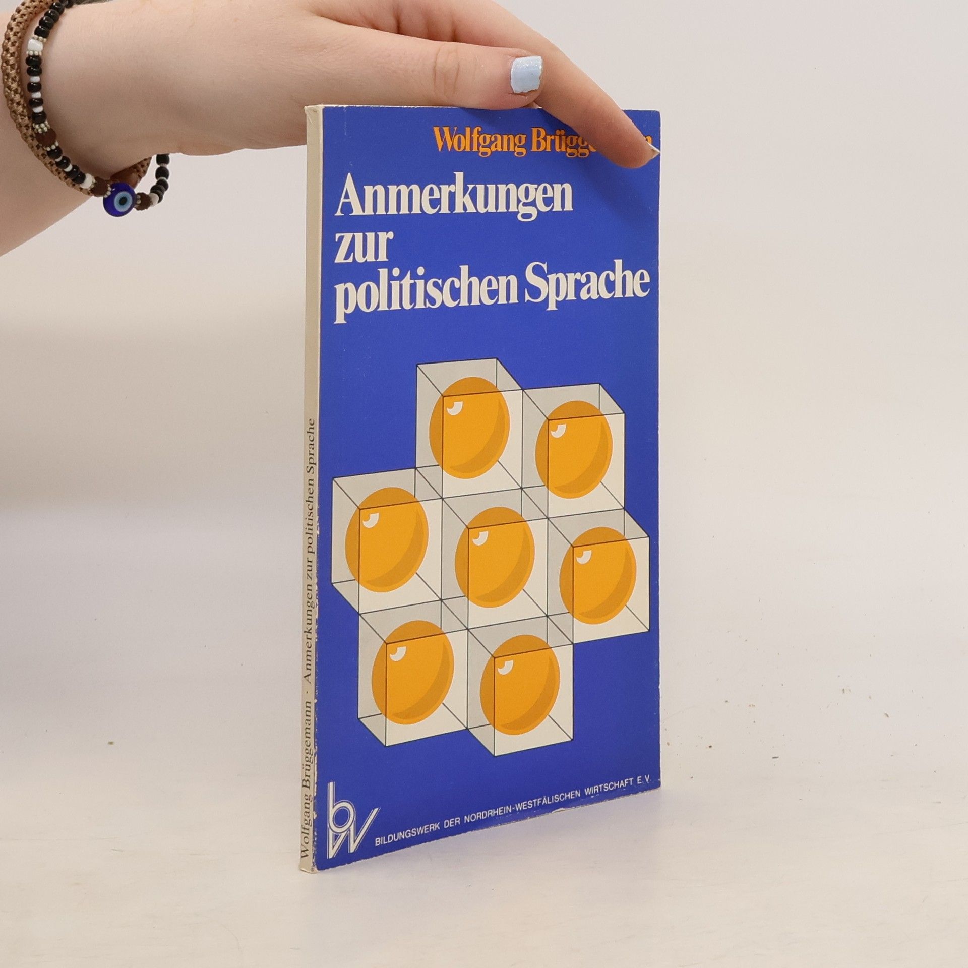 Wolfgang Brügemann Anmerkungen zur politischen Sprache