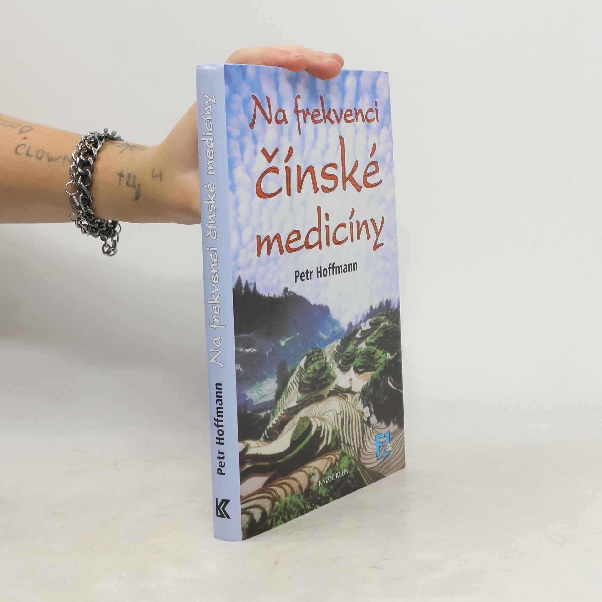 Petr Hoffmann Na frekvenci čínské medicíny