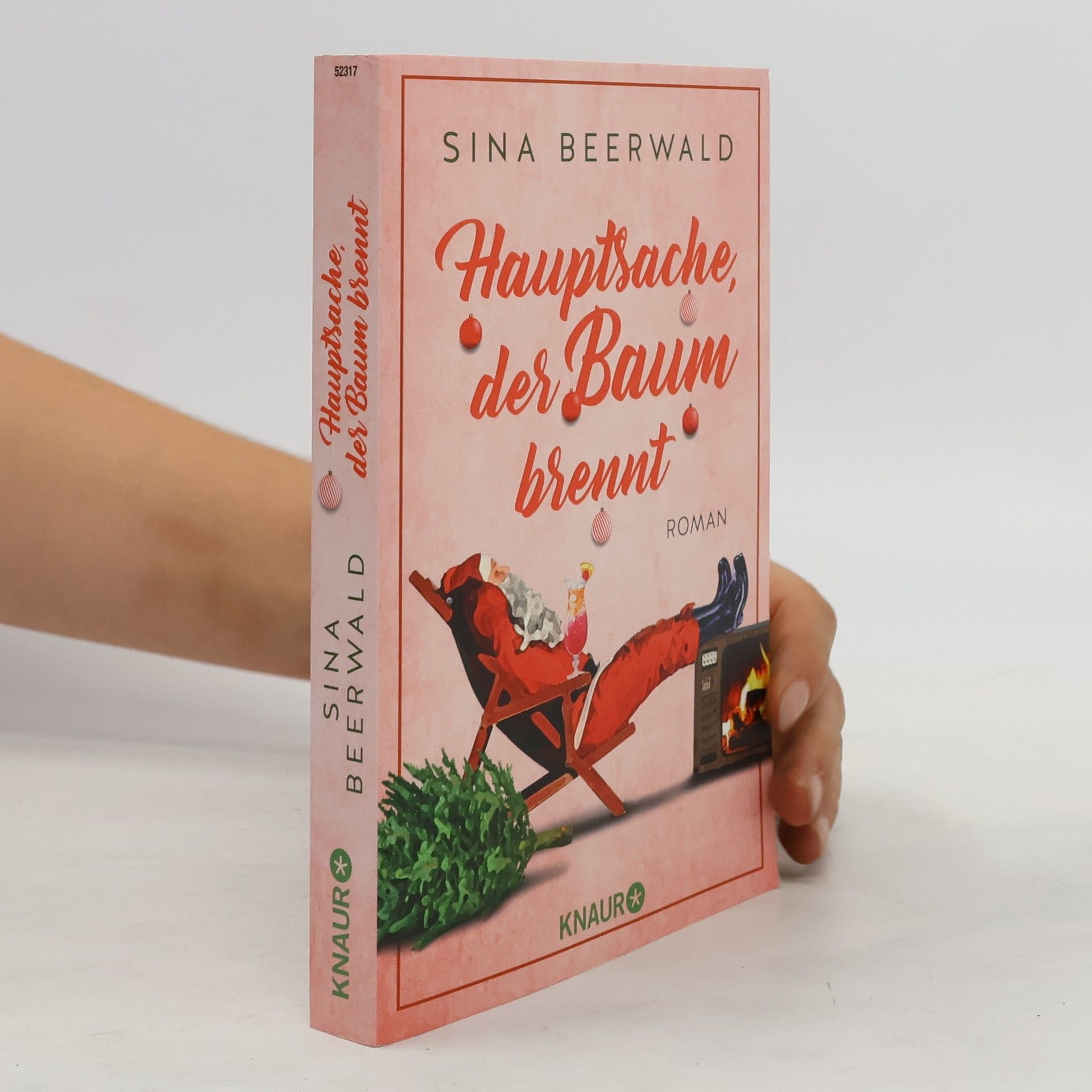 Sina Beerwald Hauptsache, der Baum brennt