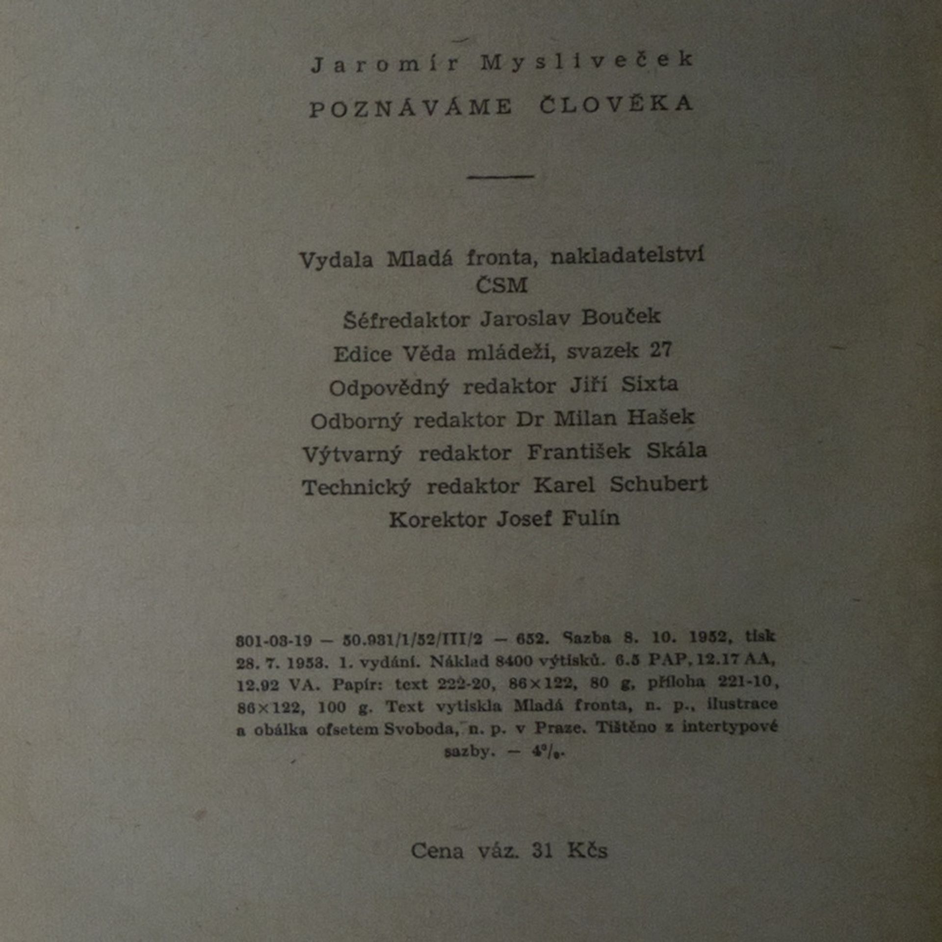 Jaromír Mysliveček Poznáváme člověka