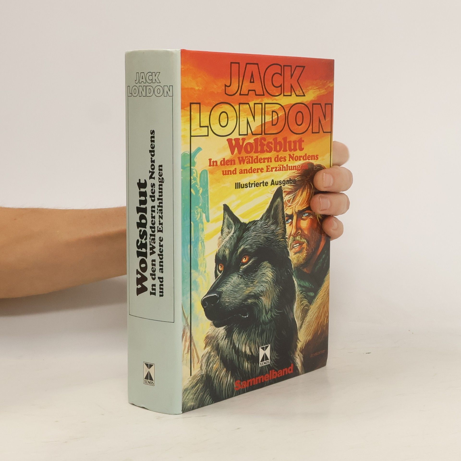Jack London Wolfsblut und In den Wäldern des Nordens