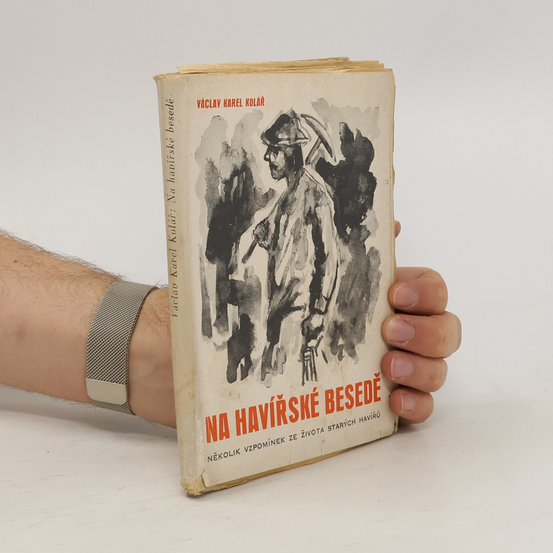 Václav Karel Kolář Na havířské besedě
