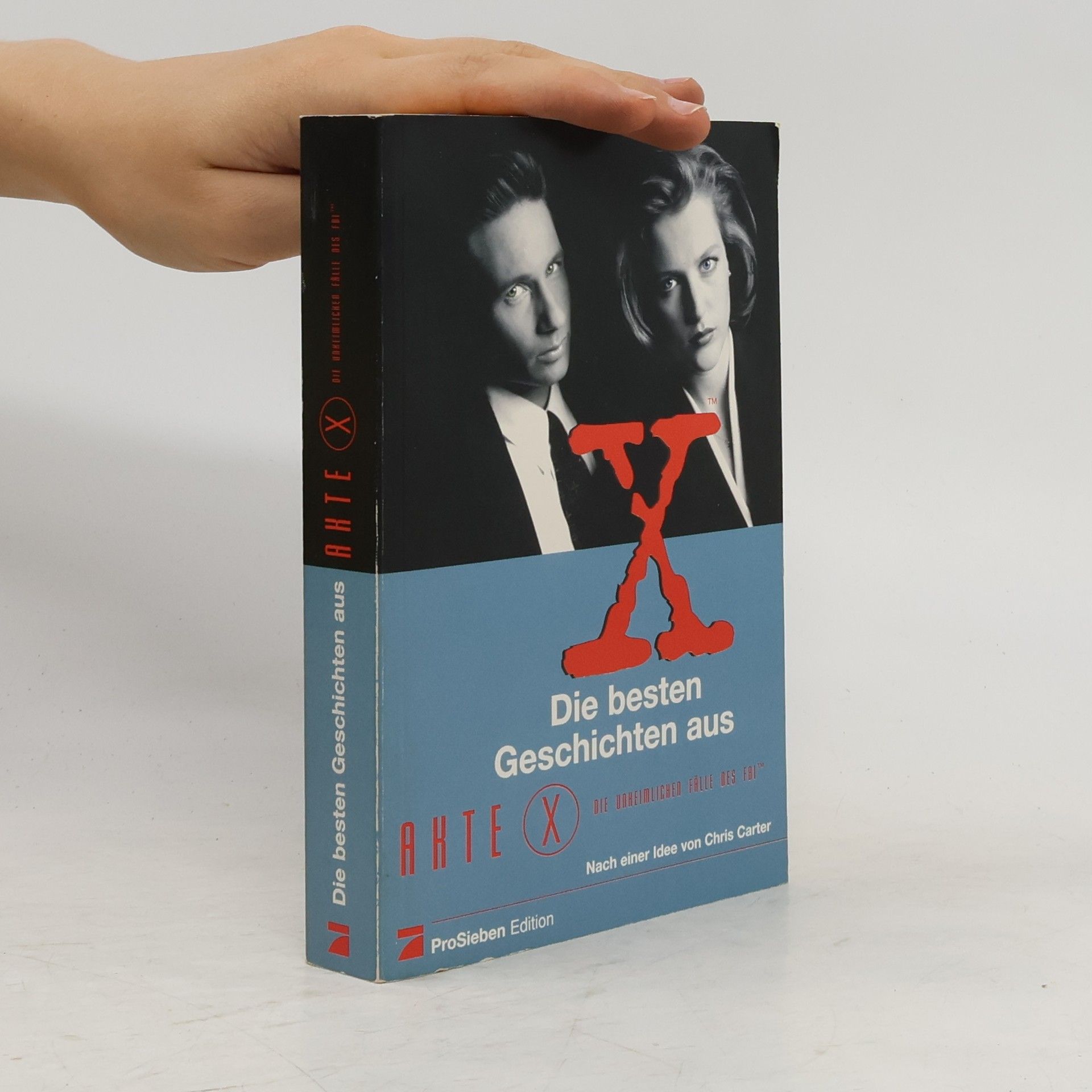Chris Carter Akte X. Die besten Geschichten aus