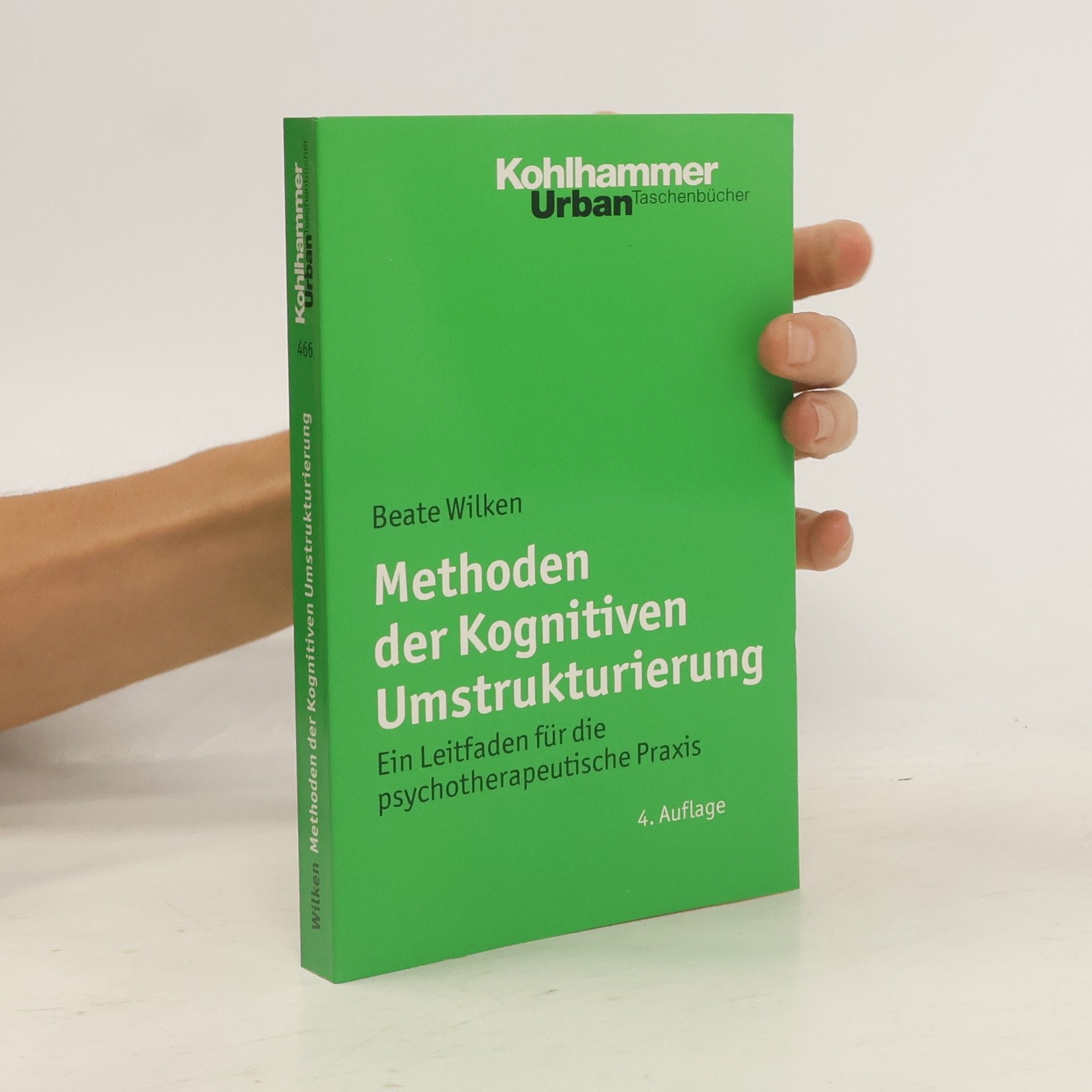 Beate Wilken Methoden der Kognitiven Umstrukturierung