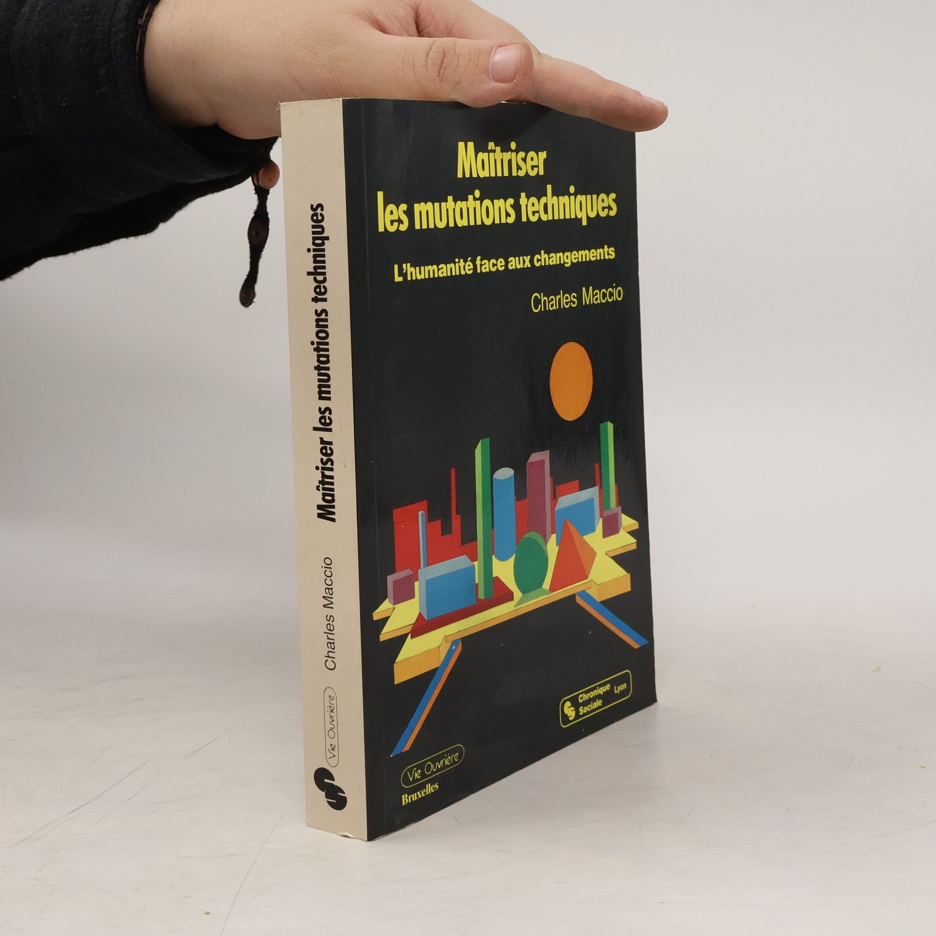 Charles Macco Maîtriser les mutations techniques