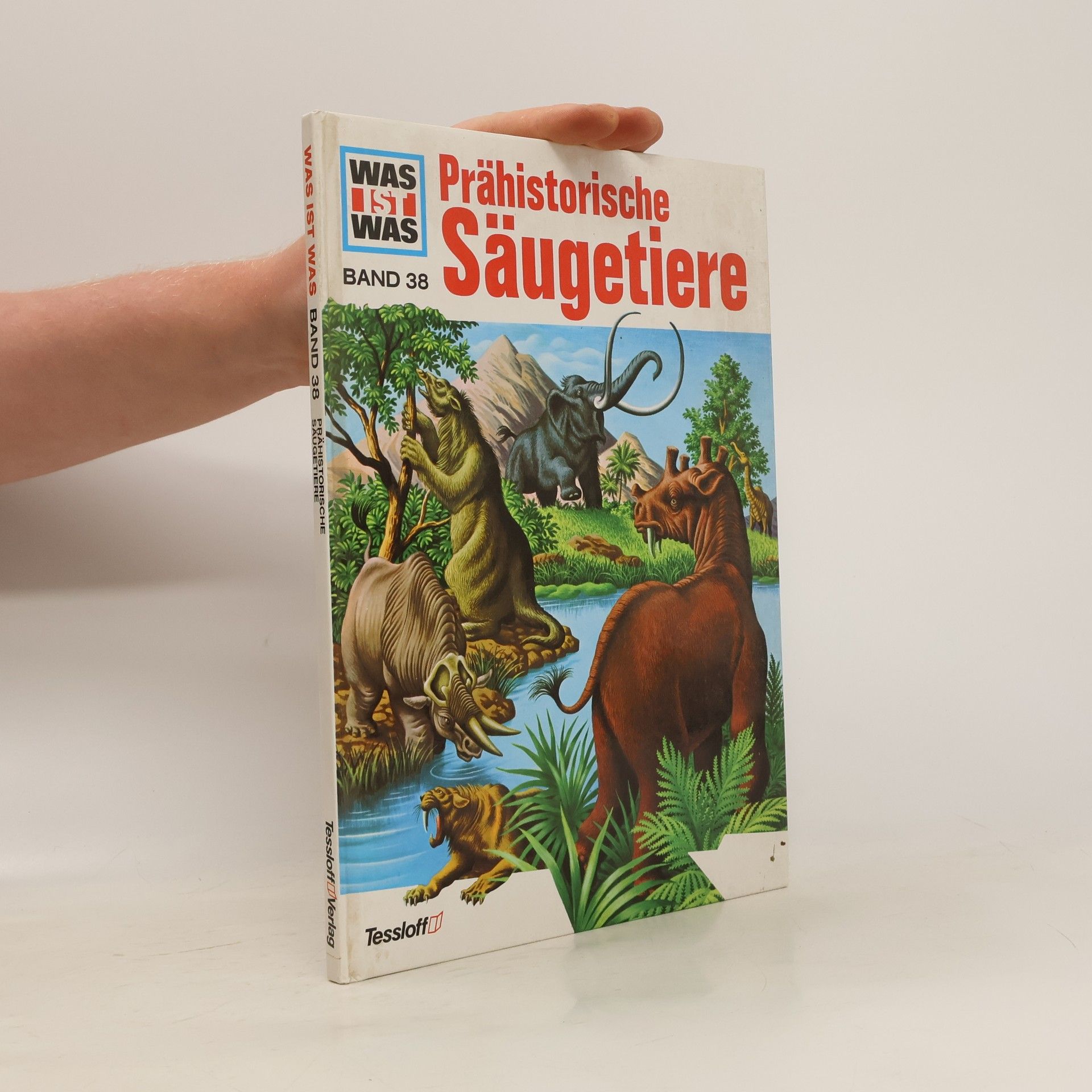 Christian Spaeth Was ist was? 38: Prähistorische Säugetiere
